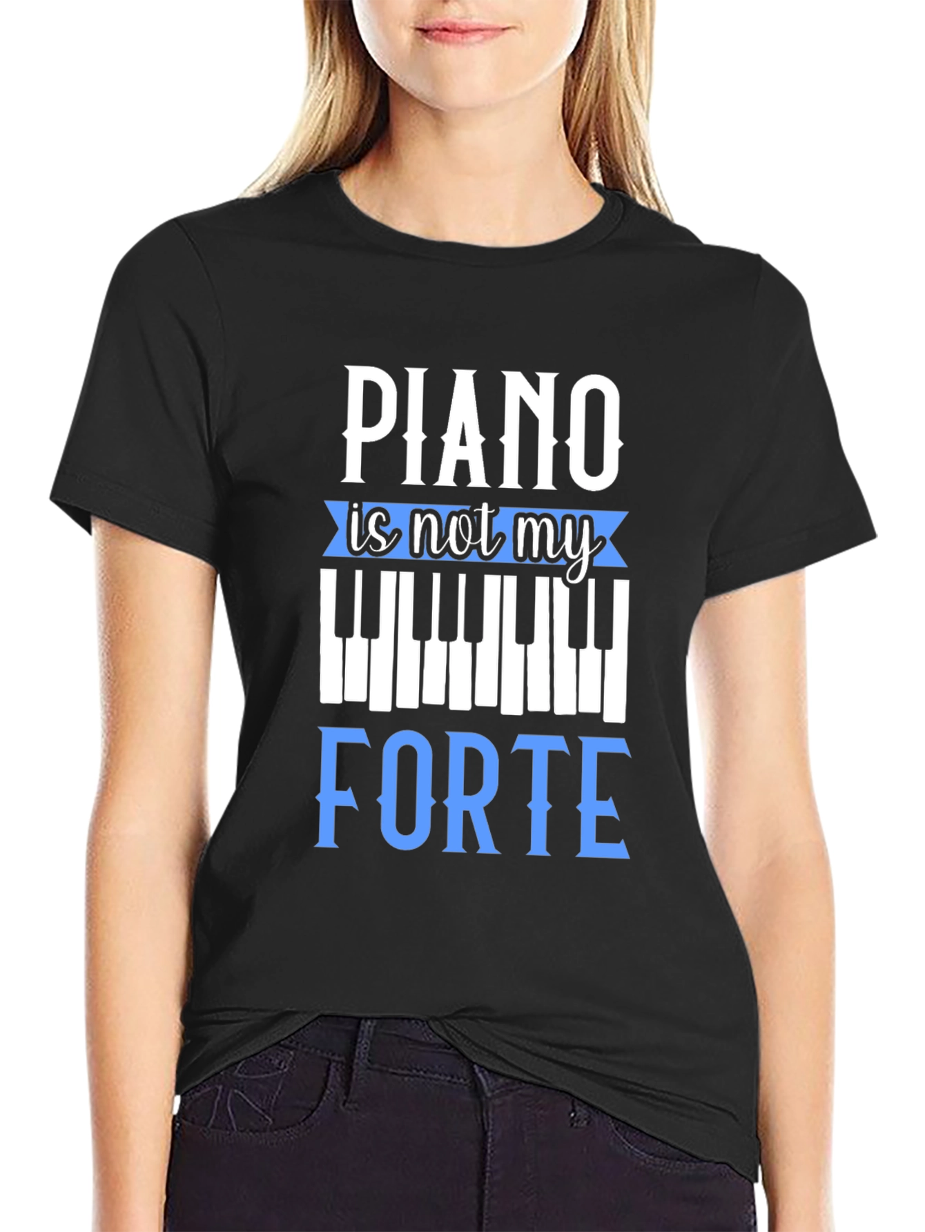 Piano is Not My Forte Graphic Tee