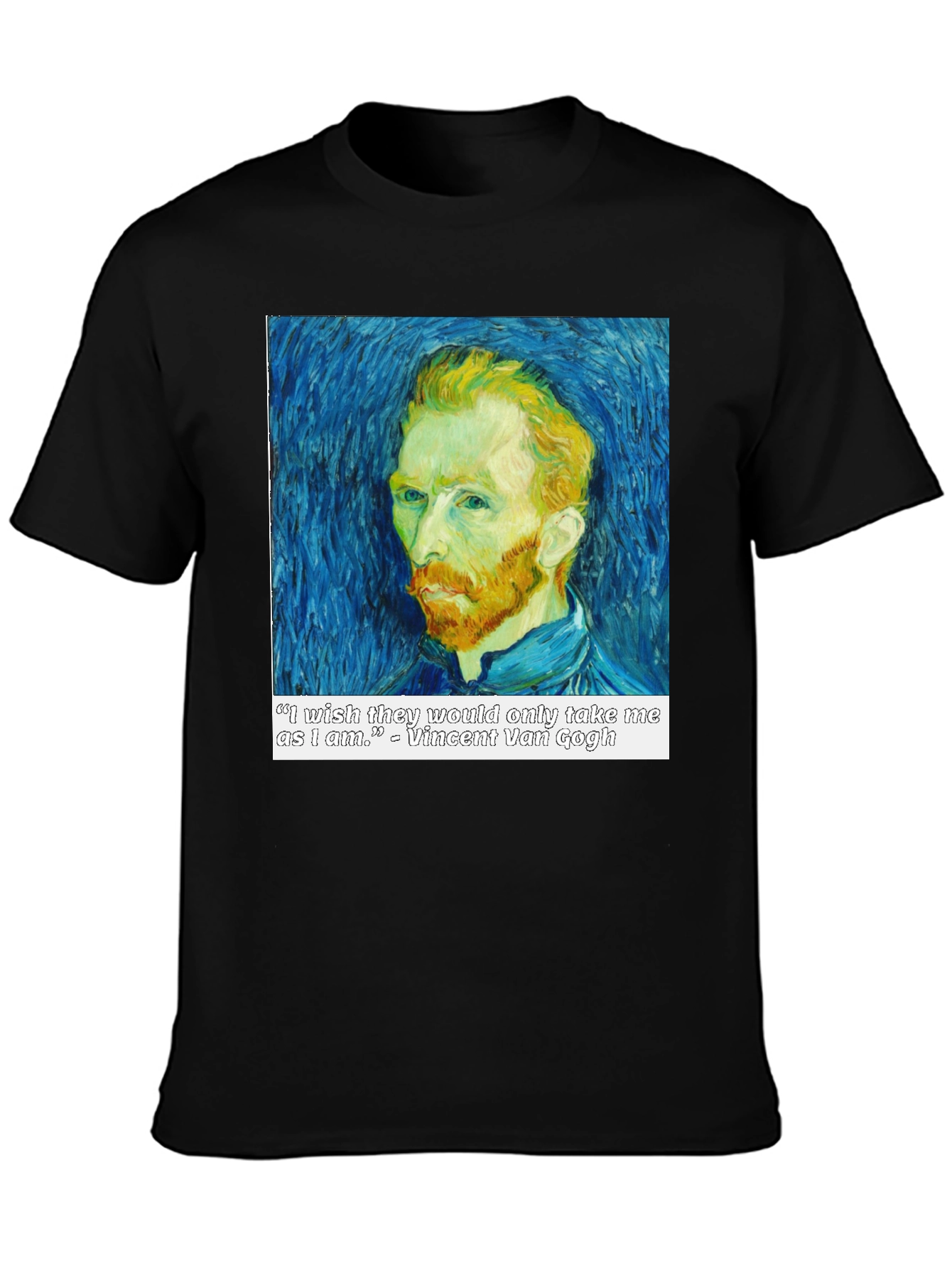 Van Gogh Quote T-Shirt - Artistic Portrait Tee