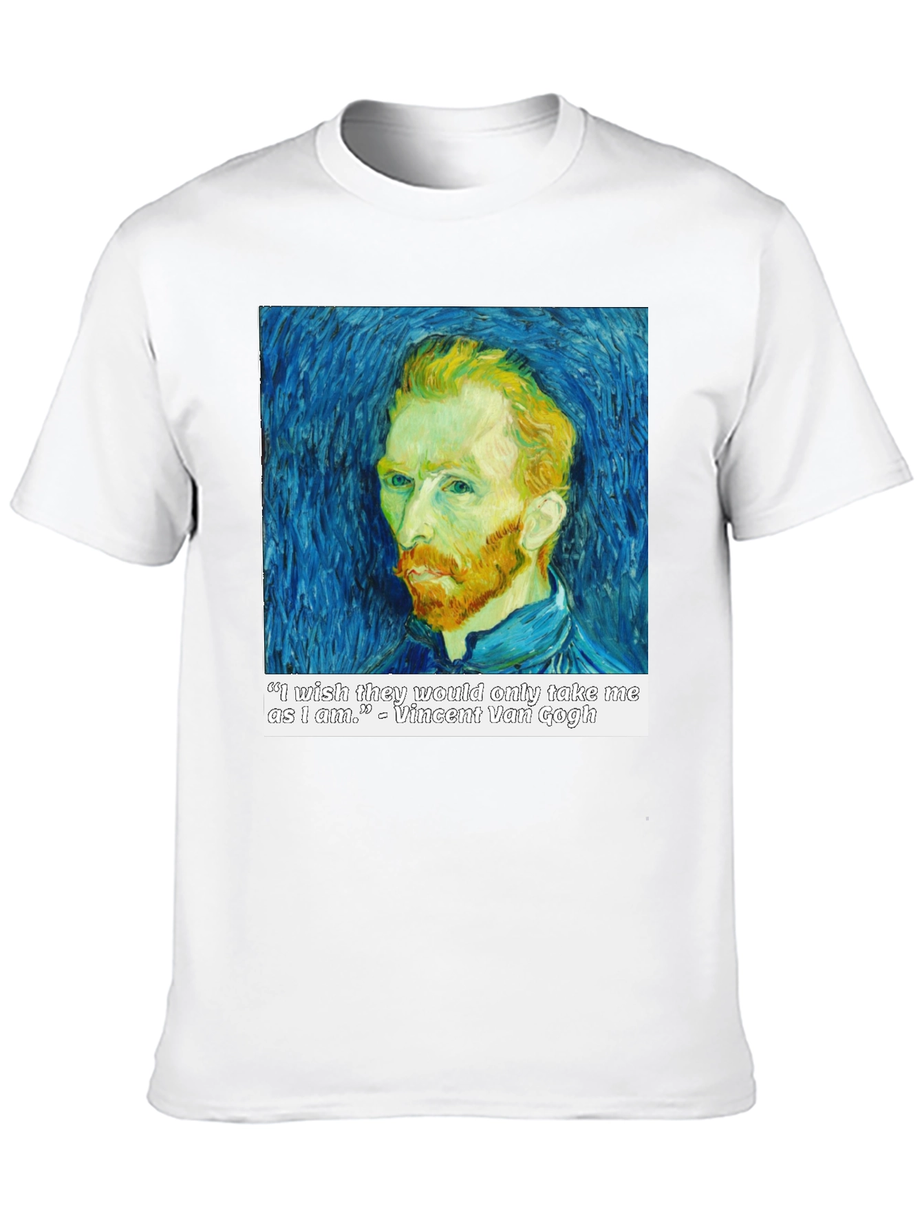 Van Gogh Quote T-Shirt - Artistic Portrait Tee