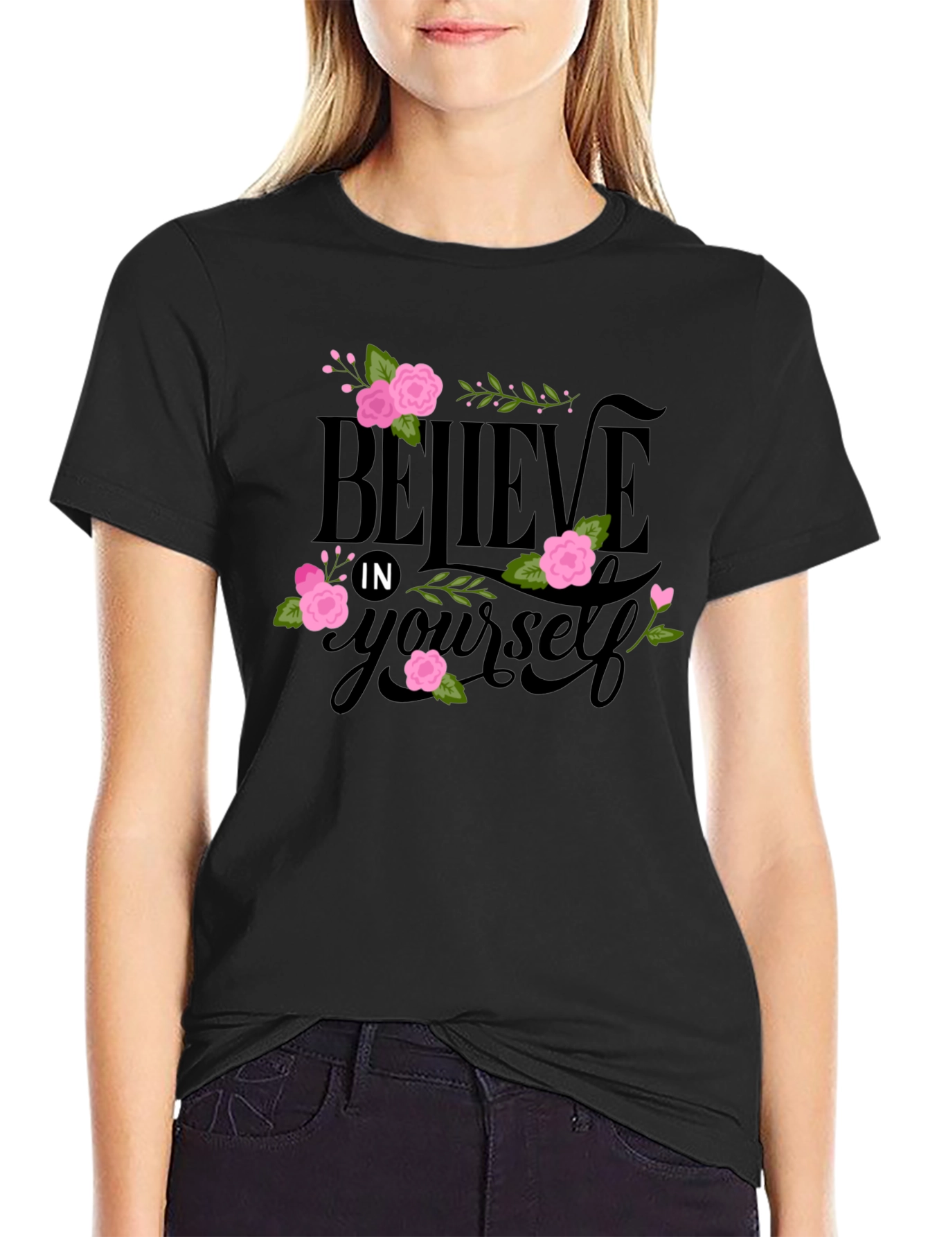 Believe in Yourself Floral Tee