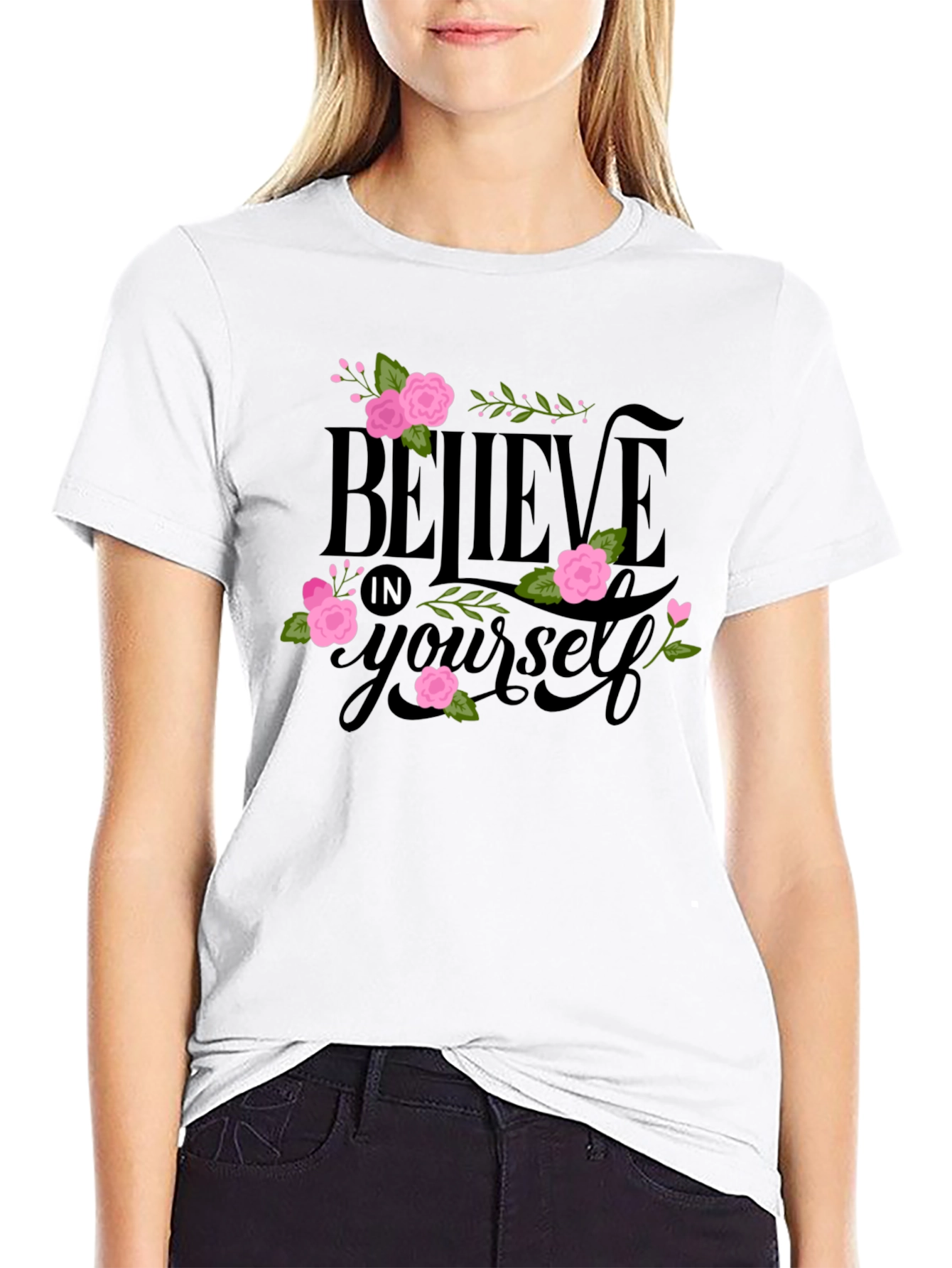 Believe in Yourself Floral Tee