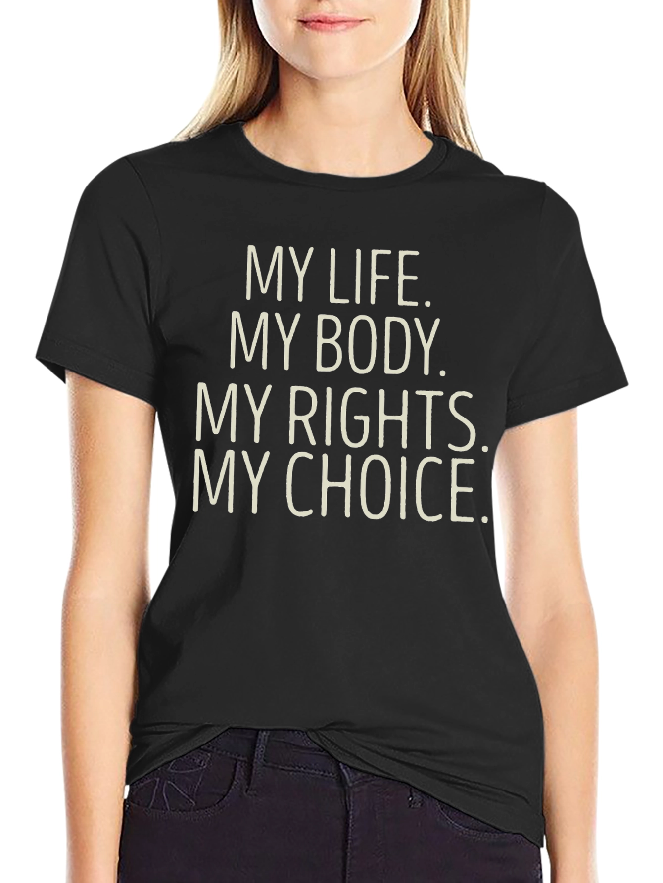 My Choice Statement T-Shirt