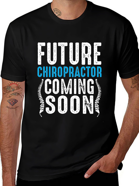 Future Chiropractor Coming Soon T-Shirt