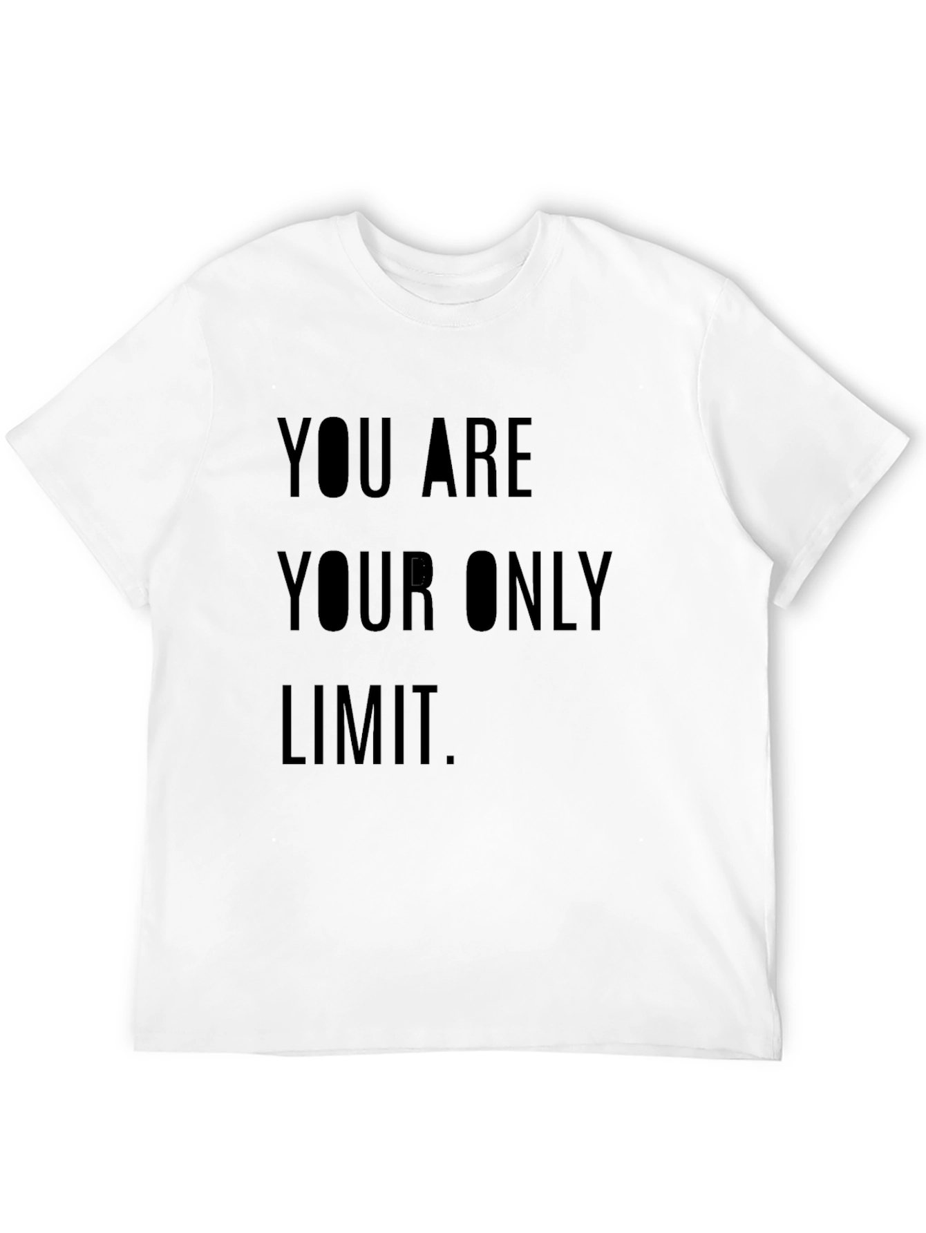 Inspirational Graphic Tee - You Are Your Only Limit