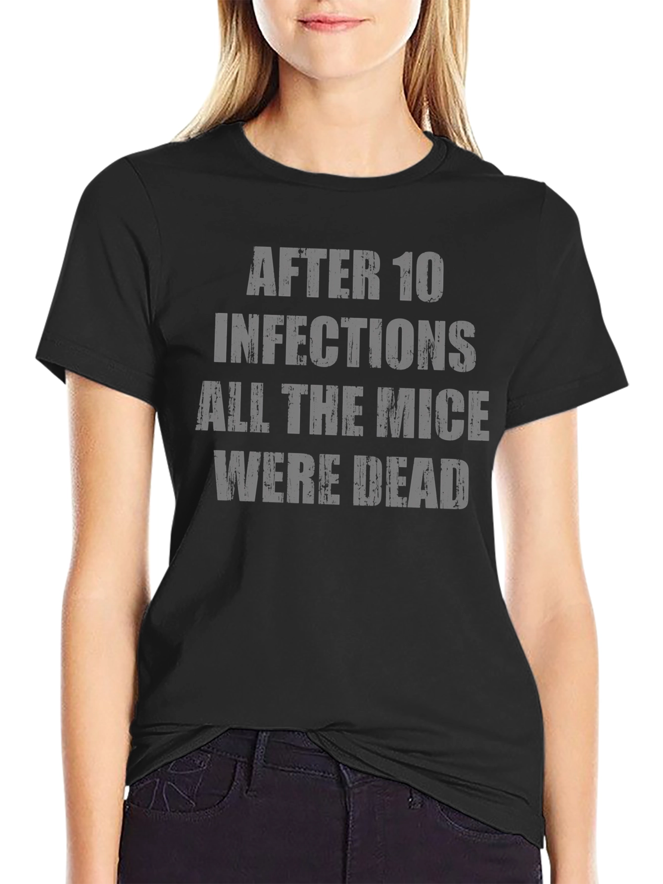 After 10 Infections T-Shirt Funny Medical Humor
