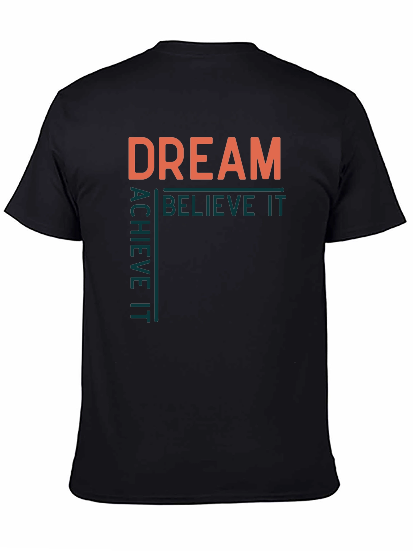 Dream Believe Achieve Mens Graphic Tee