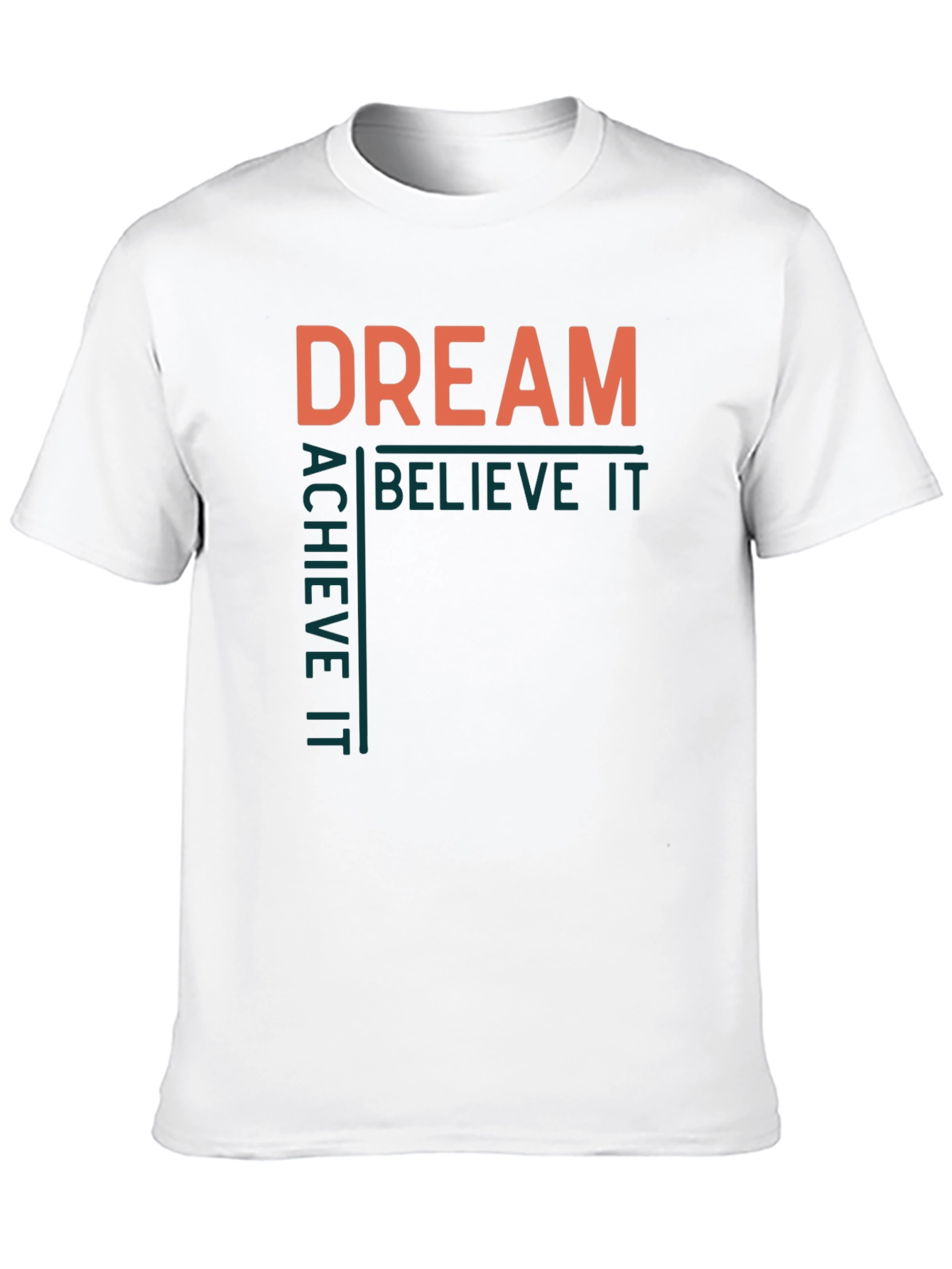 Dream Believe Achieve Mens Graphic Tee