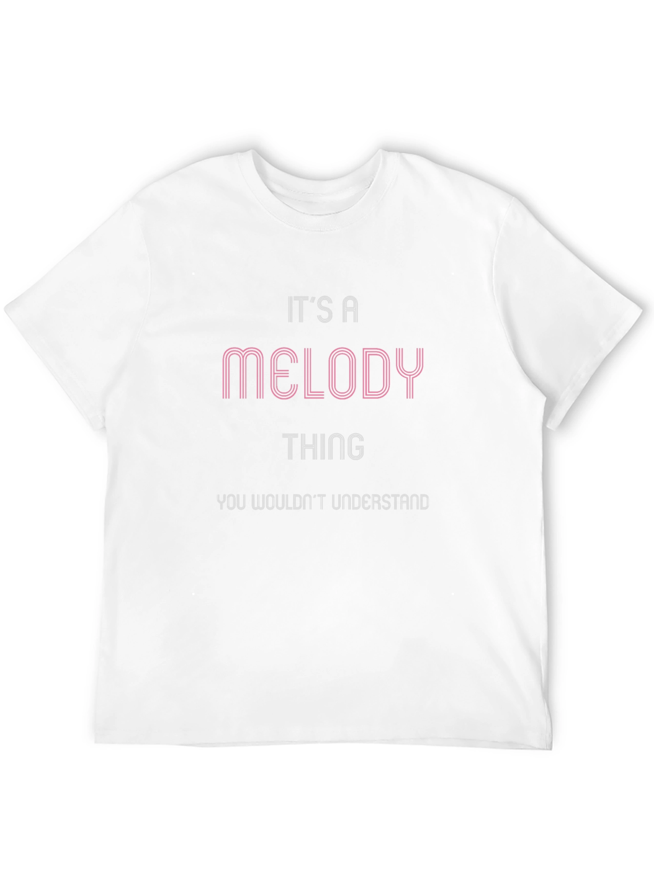 Its a Melody Thing T-Shirt