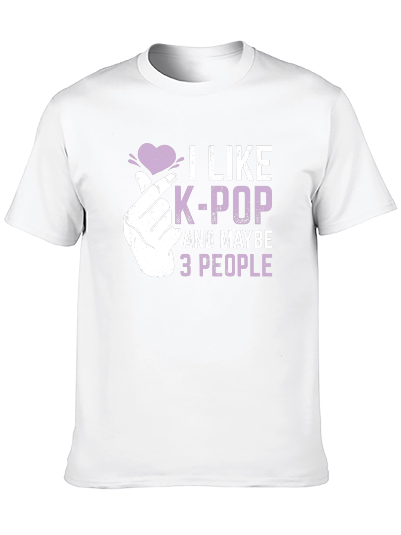 I Like K-Pop And Maybe 3 People T-Shirt