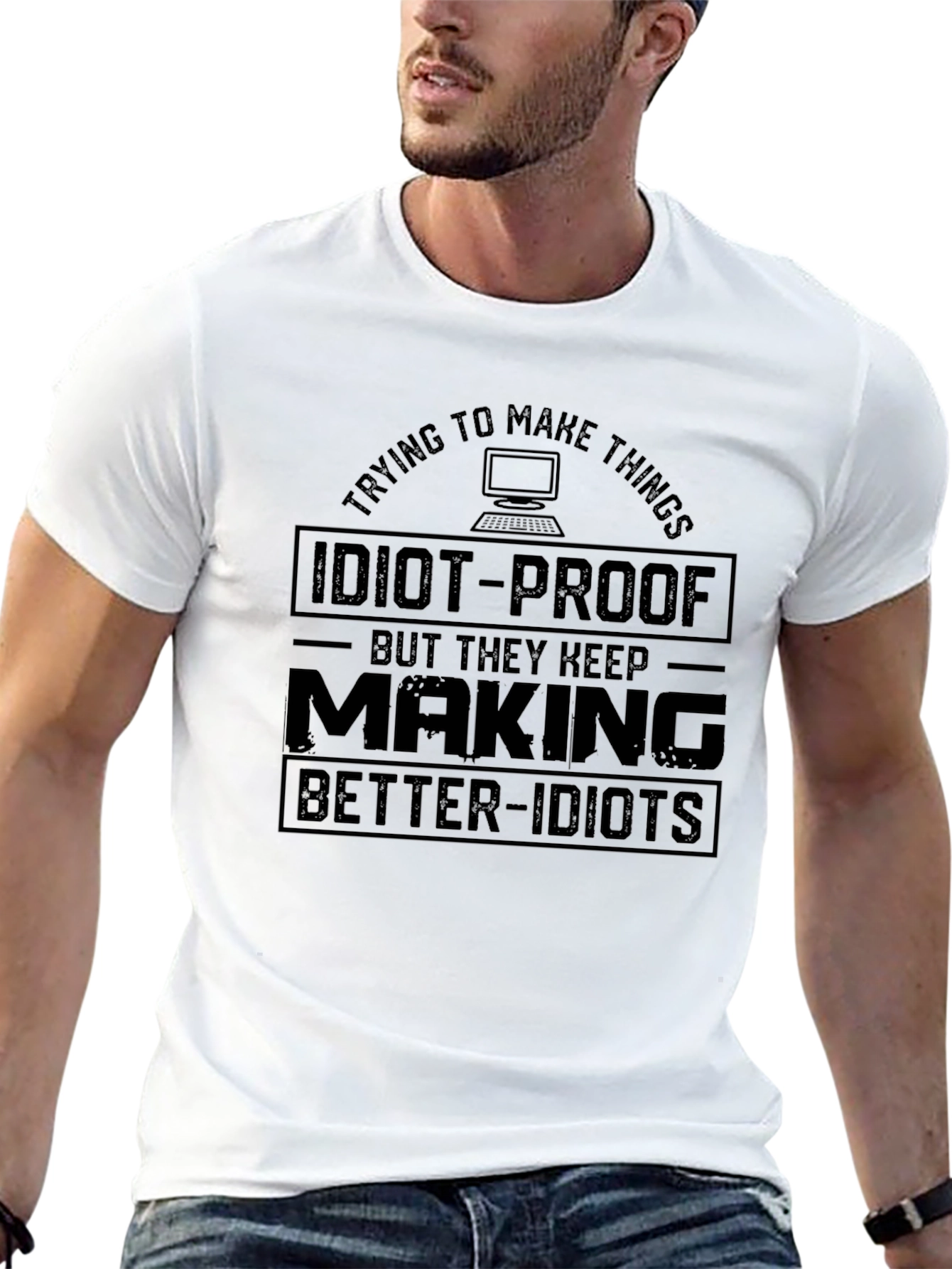 Idiot-Proof Slogan Graphic Tee