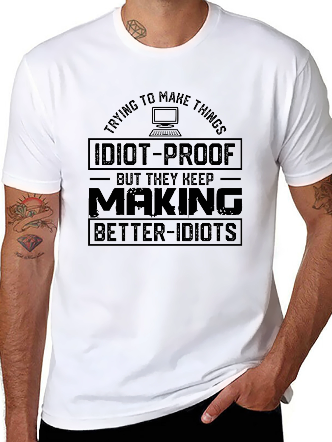 Idiot-Proof Slogan Graphic Tee