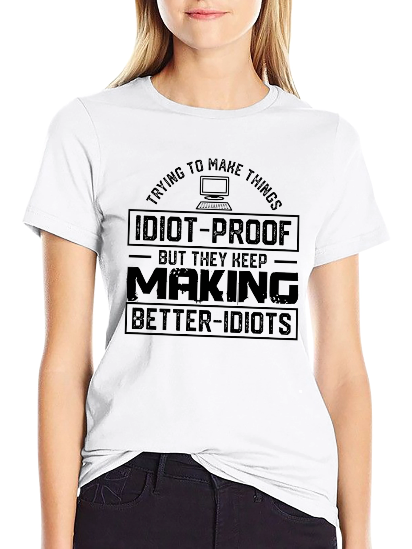 Idiot-Proof Slogan Graphic Tee