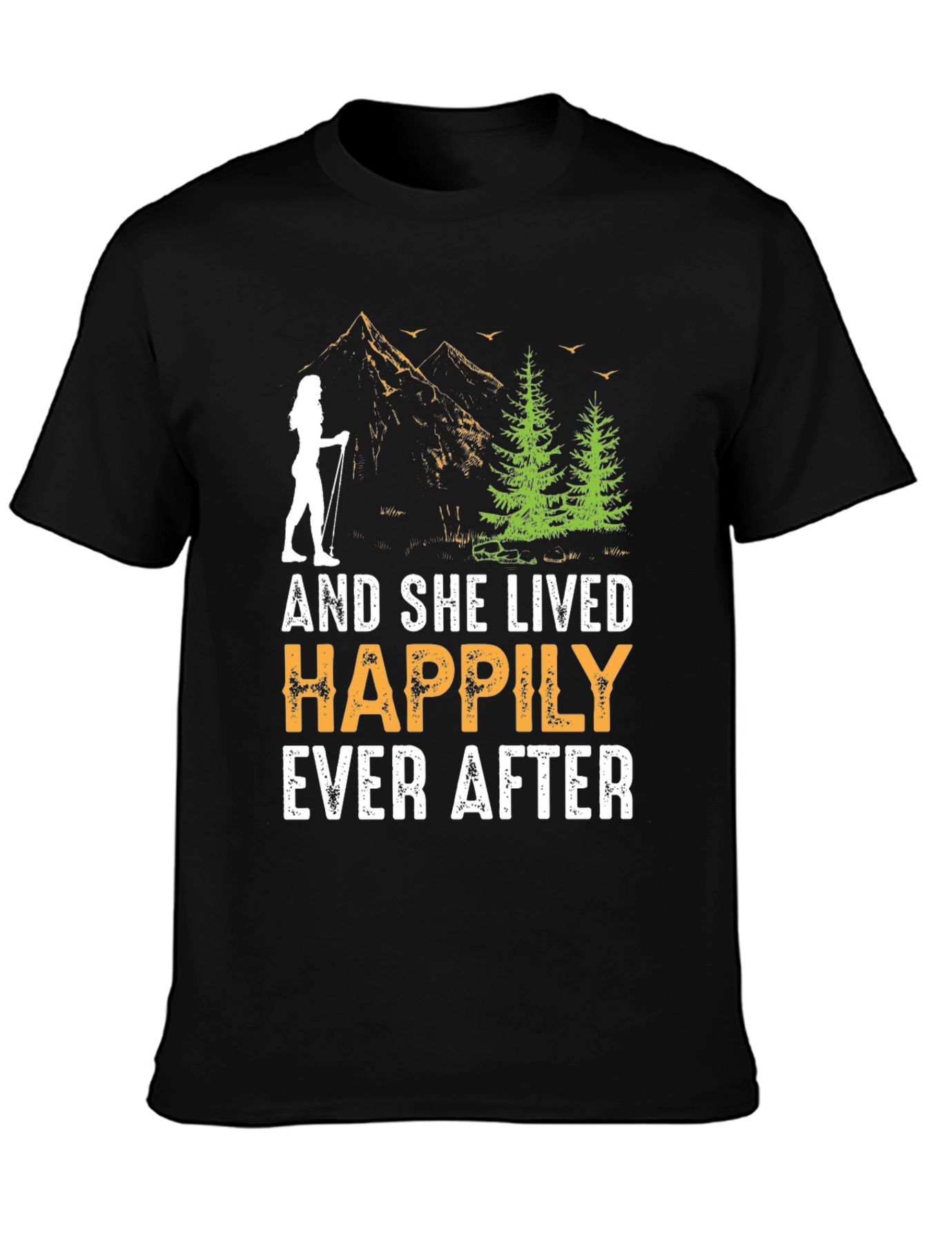 Happily Ever After Hiking Graphic Tee