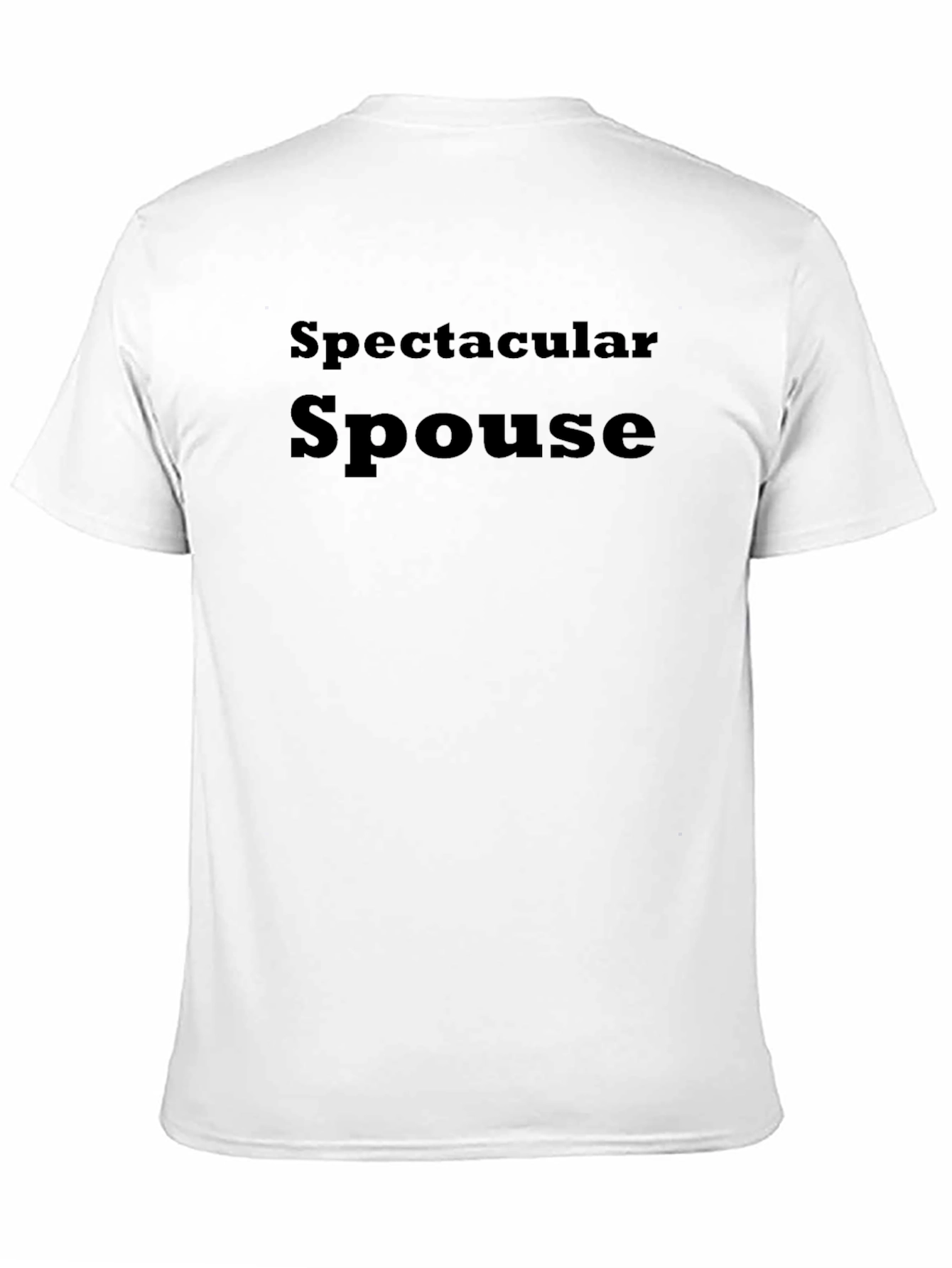 Spectacular Spouse Black T-Shirt