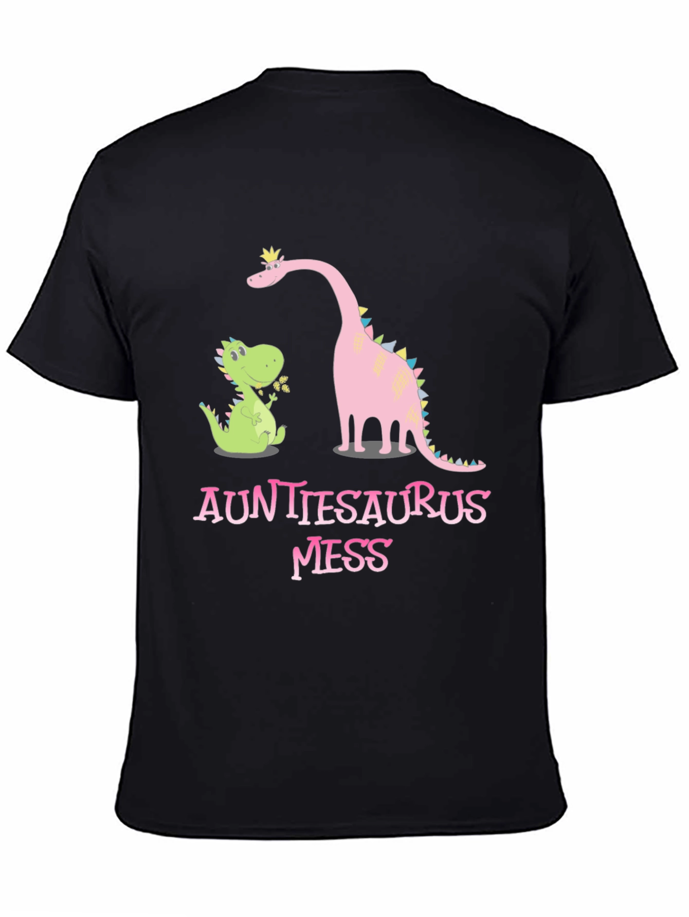 Auntiesaurus Mess T-Shirt