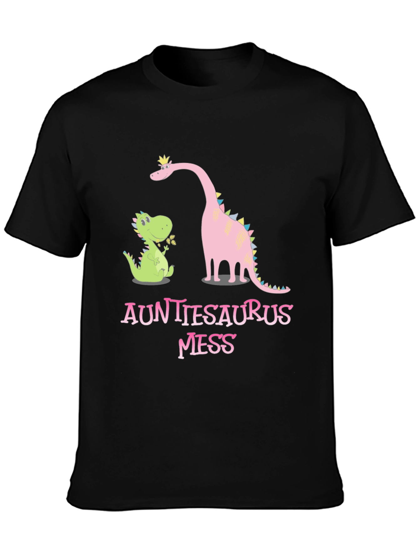 Auntiesaurus Mess T-Shirt