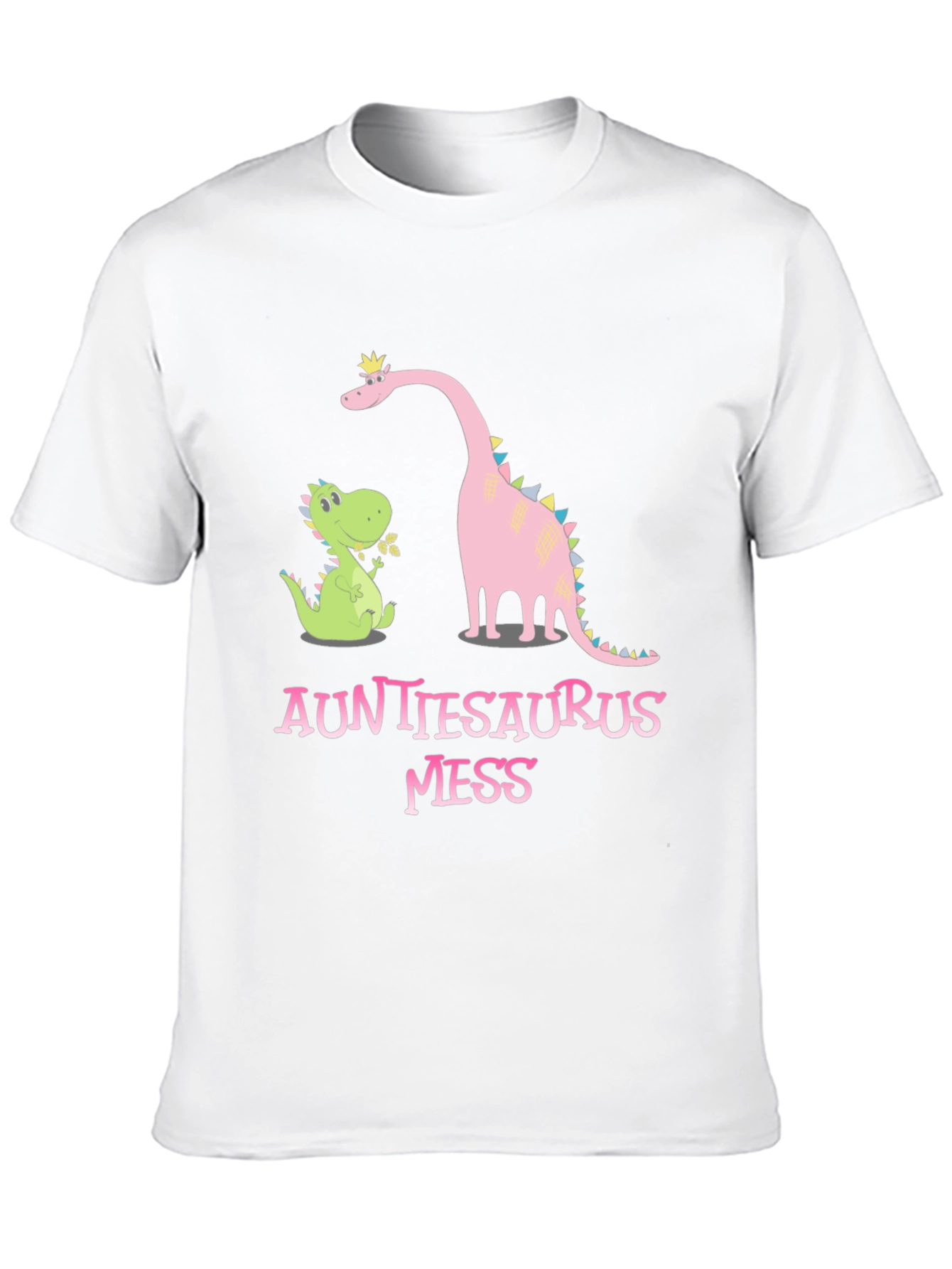 Auntiesaurus Mess T-Shirt