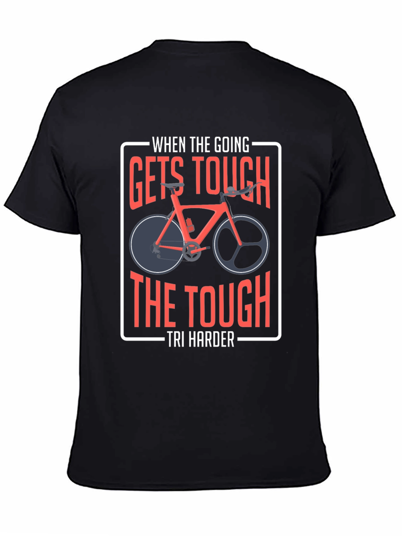 Tri Harder T-Shirt - Cycling Motivation