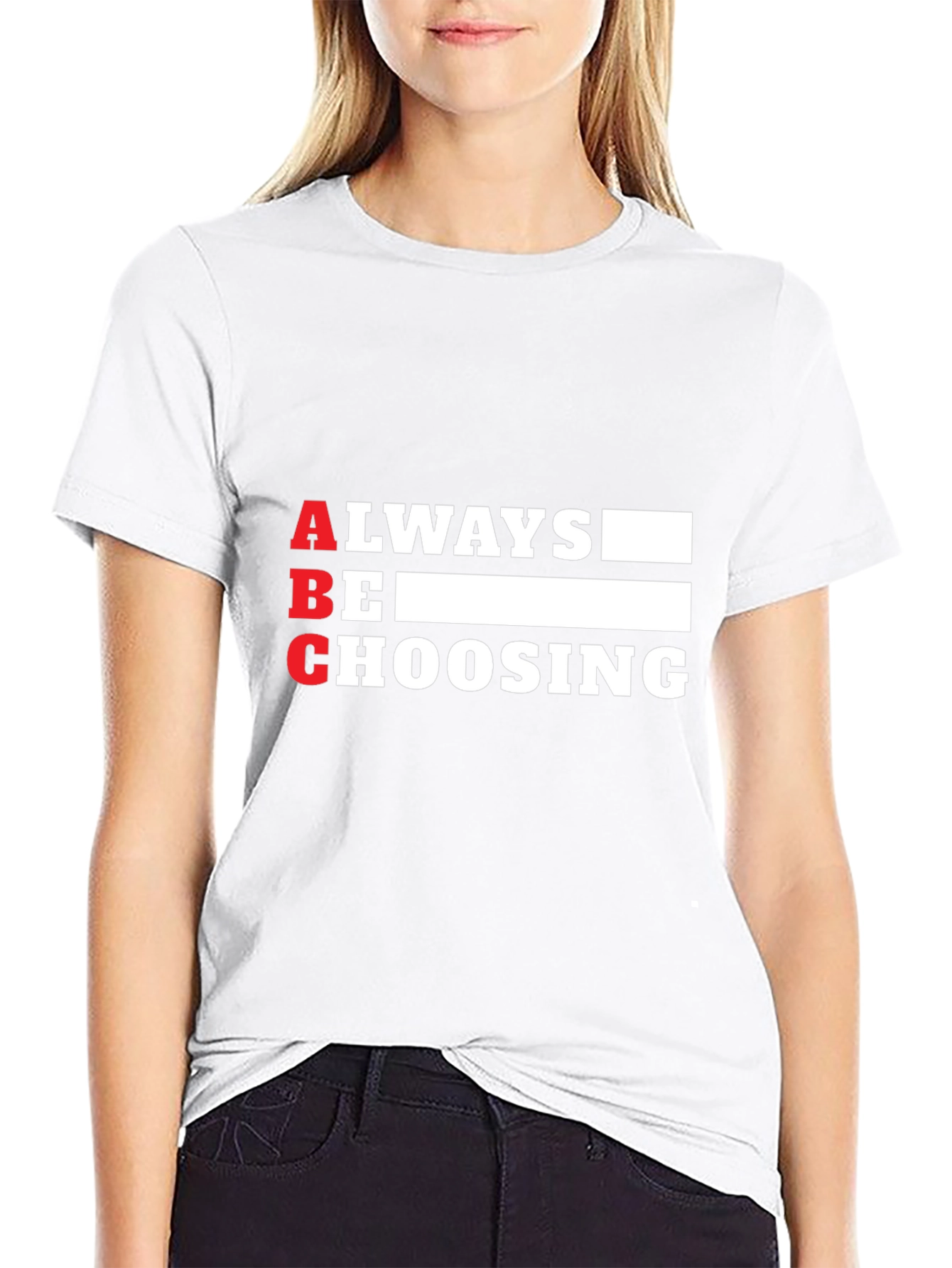 Always Be Choosing Graphic Tee - ABC T-Shirt