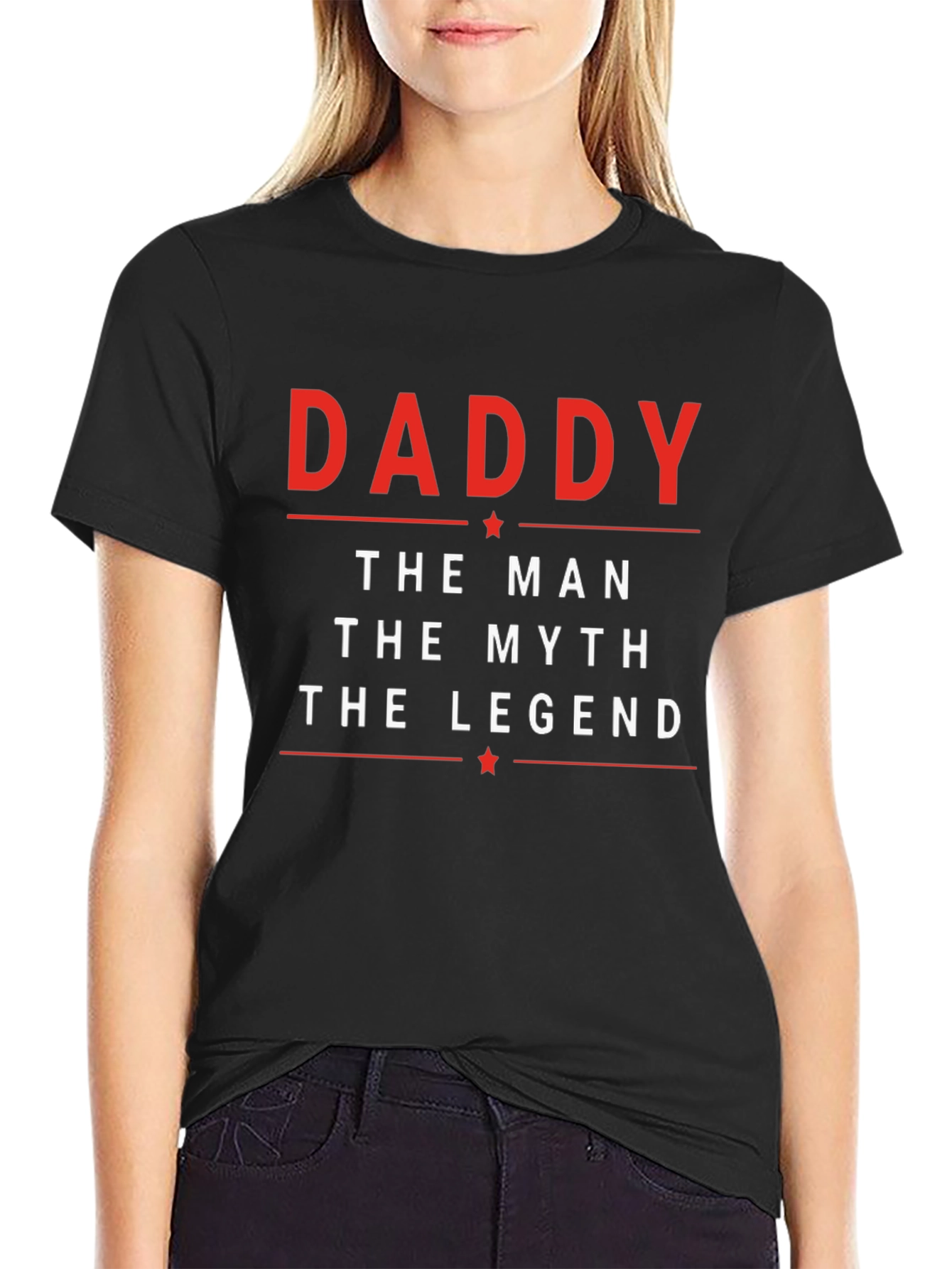Daddy The Man The Myth The Legend T-Shirt
