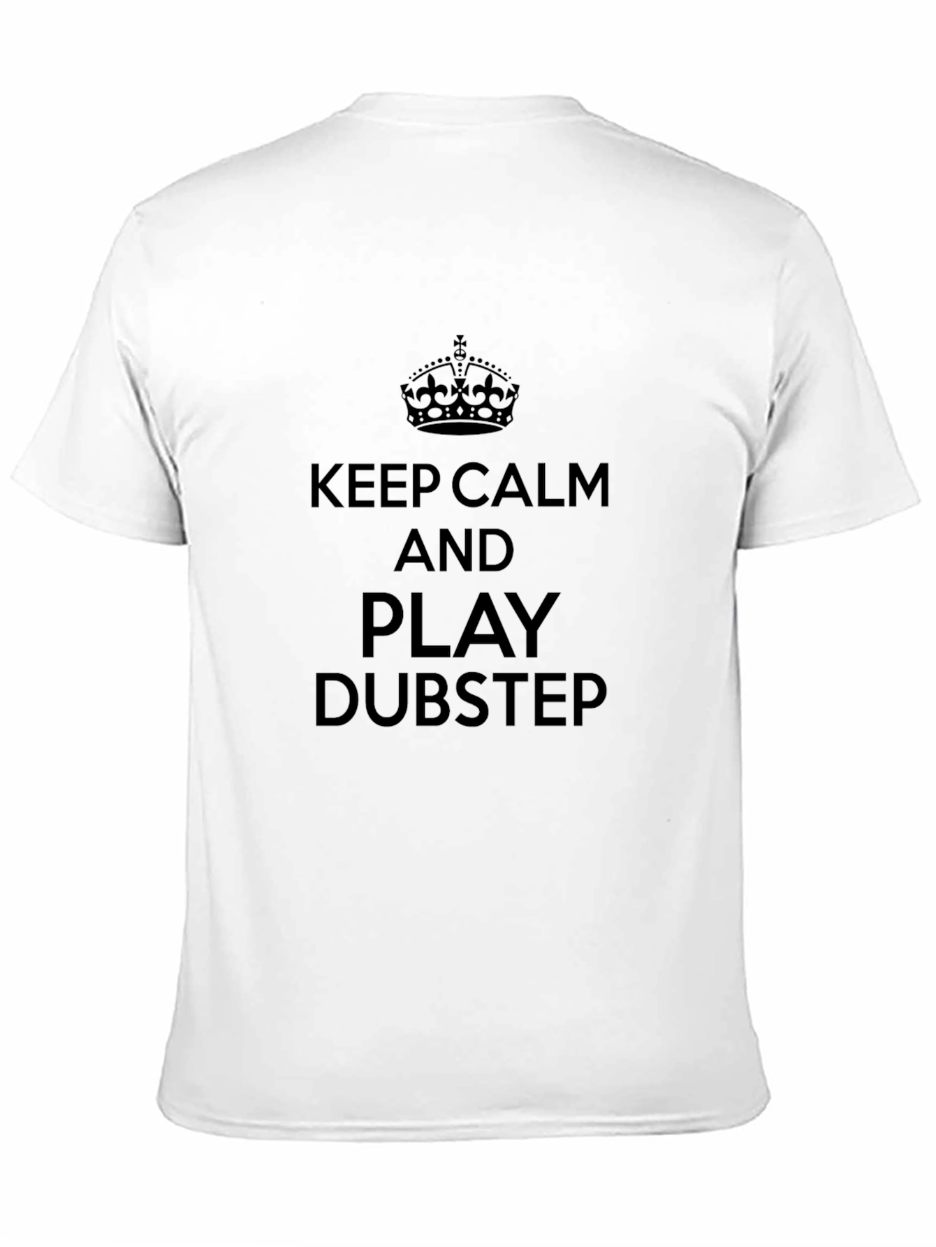 Keep Calm and Play Dubstep Graphic T-Shirt