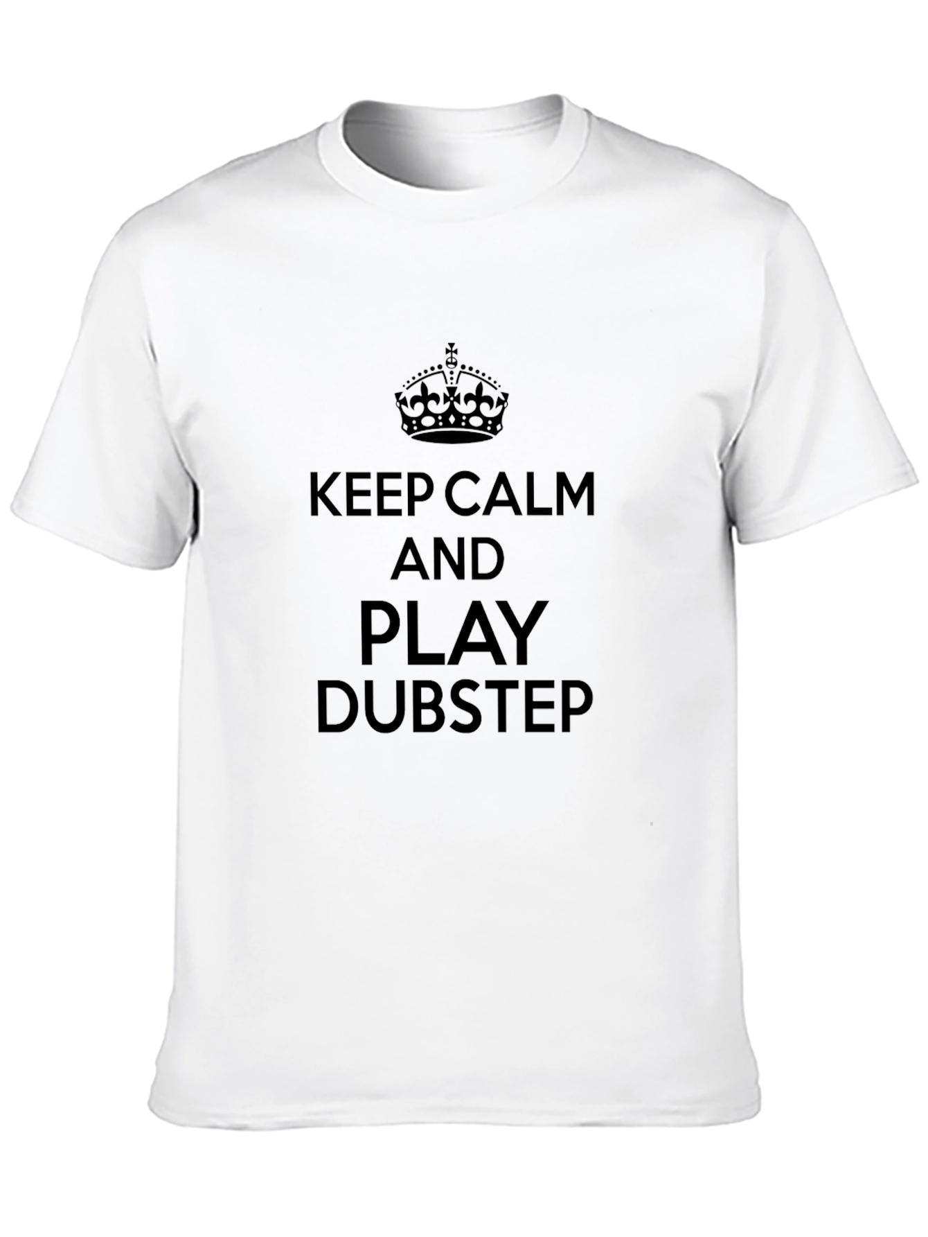 Keep Calm and Play Dubstep Graphic T-Shirt