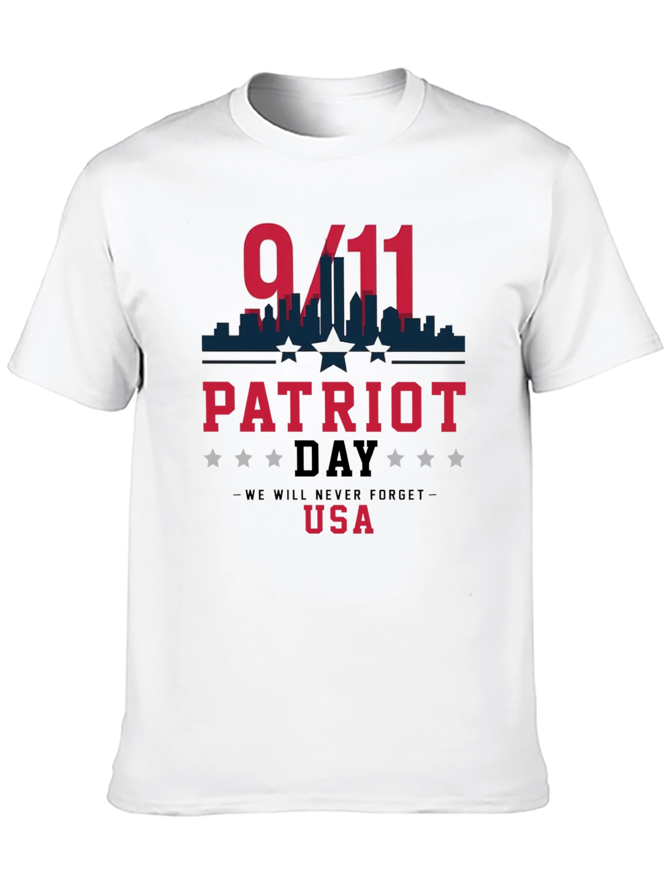 Patriot Day 9/11 Never Forget T-Shirt