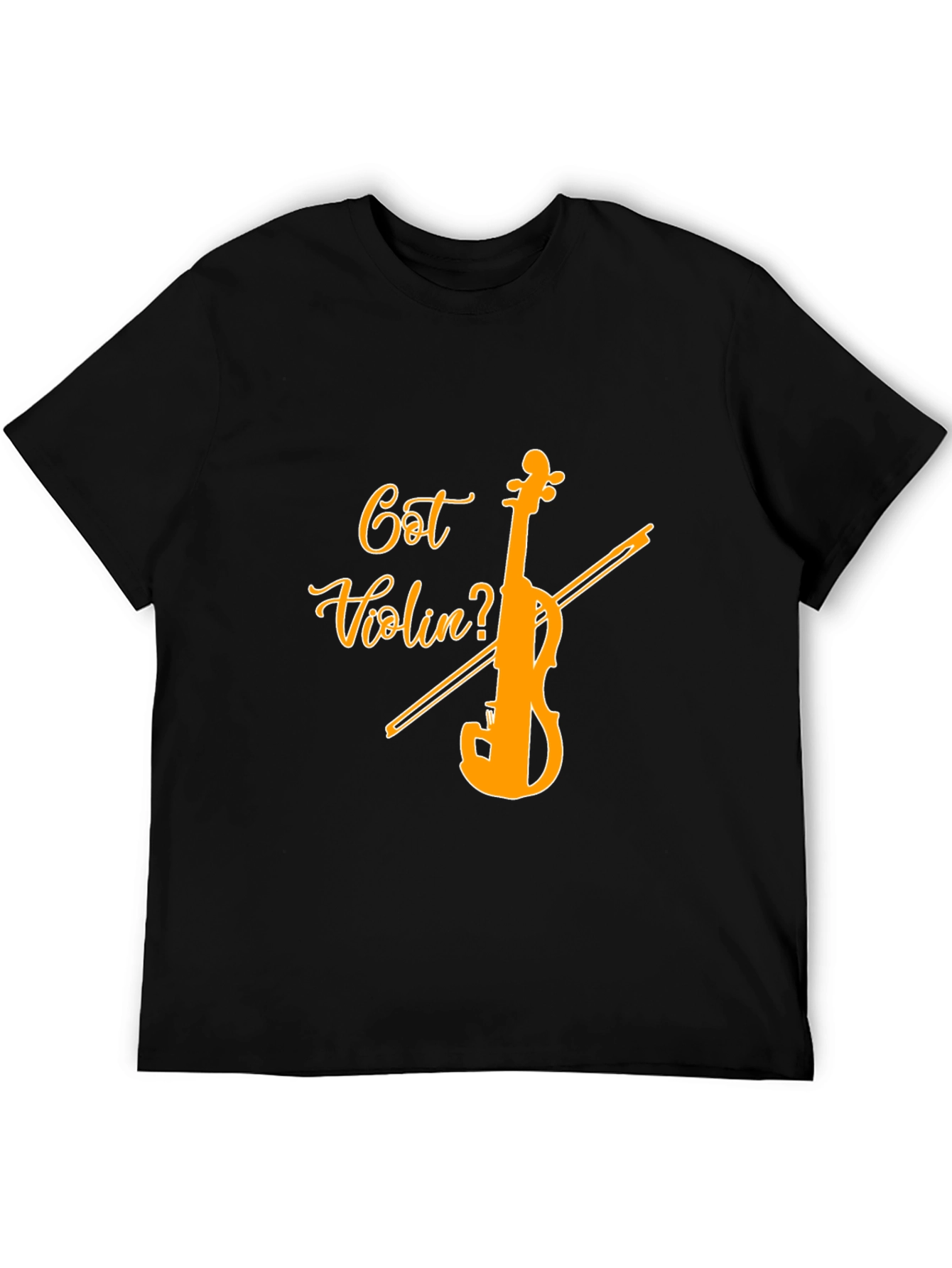 Got Violin? Black Graphic Tee - Music Lover