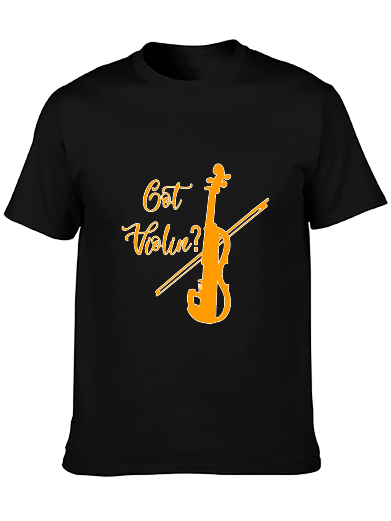 Got Violin? Black Graphic Tee - Music Lover