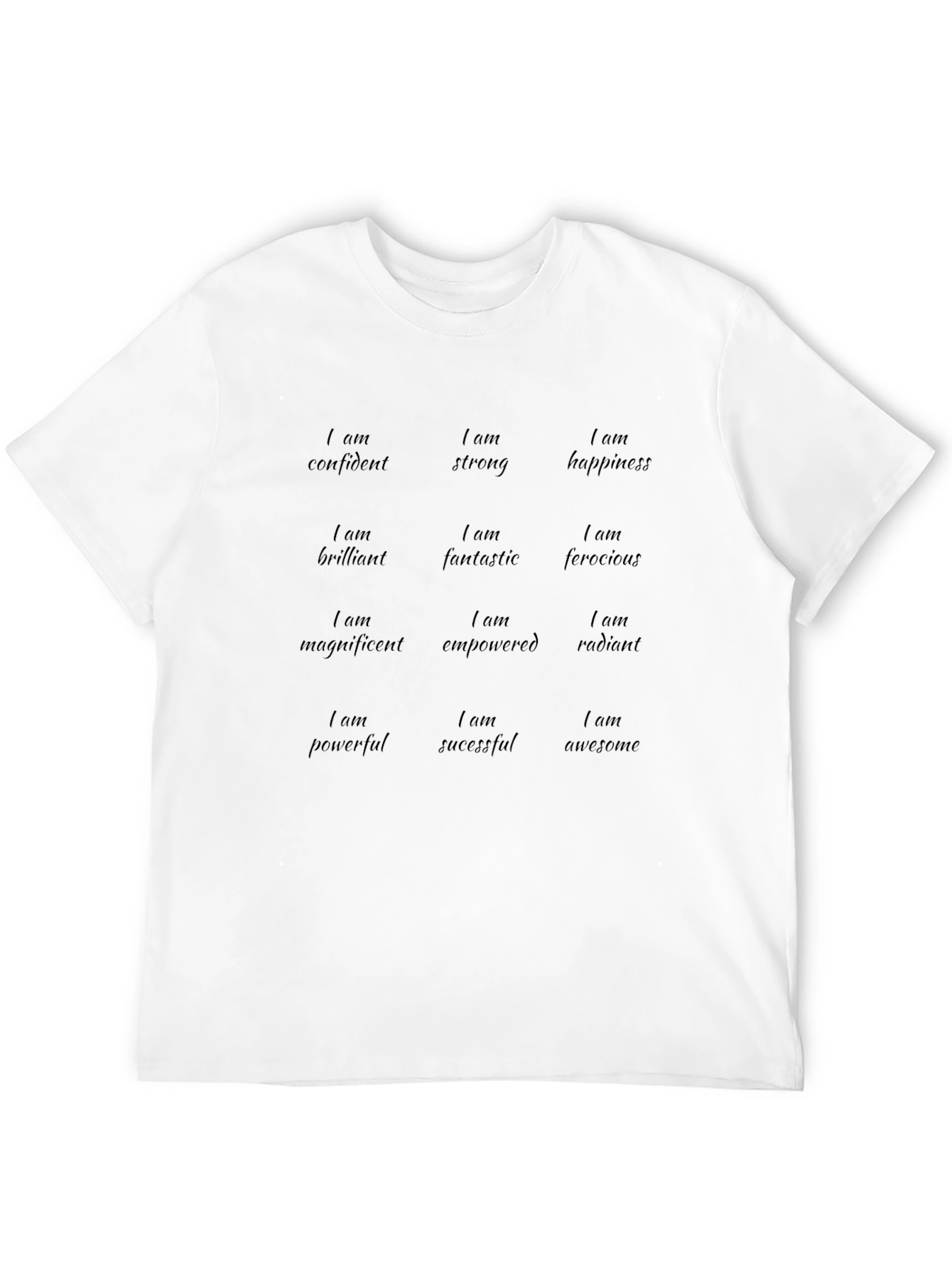 Empowerment T-Shirt: Confident Strong Awesome
