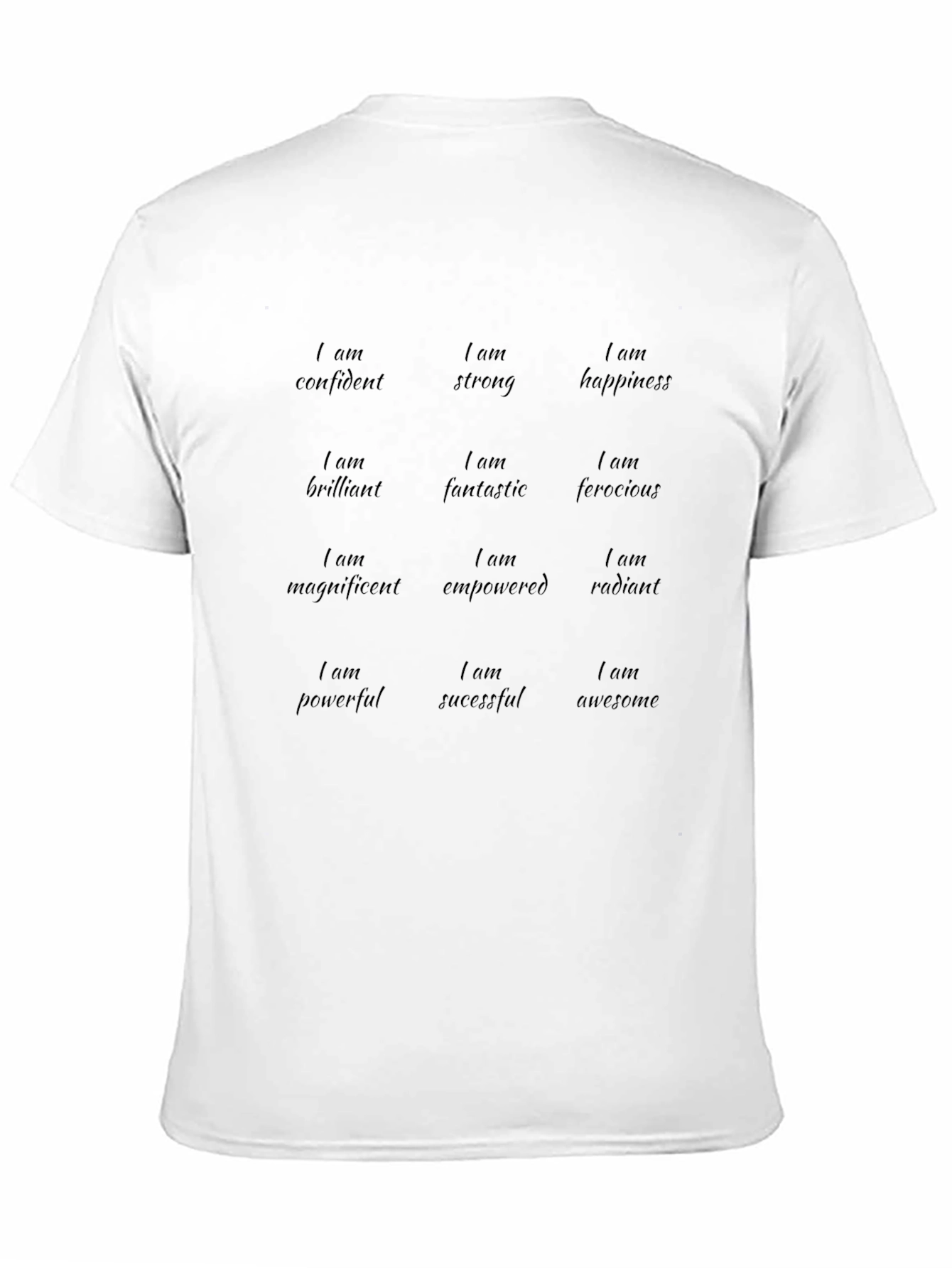 Empowerment T-Shirt: Confident Strong Awesome