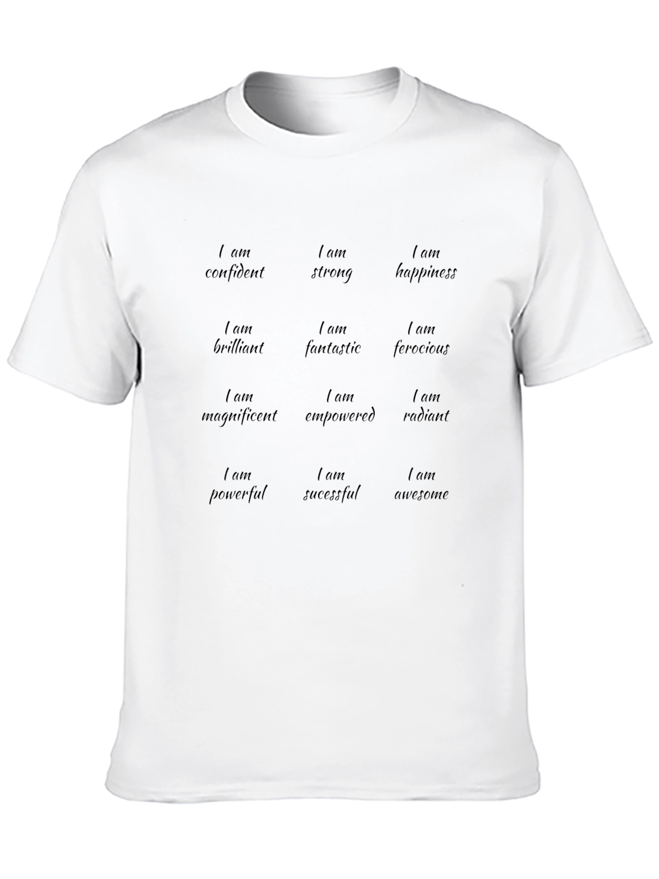 Empowerment T-Shirt: Confident Strong Awesome