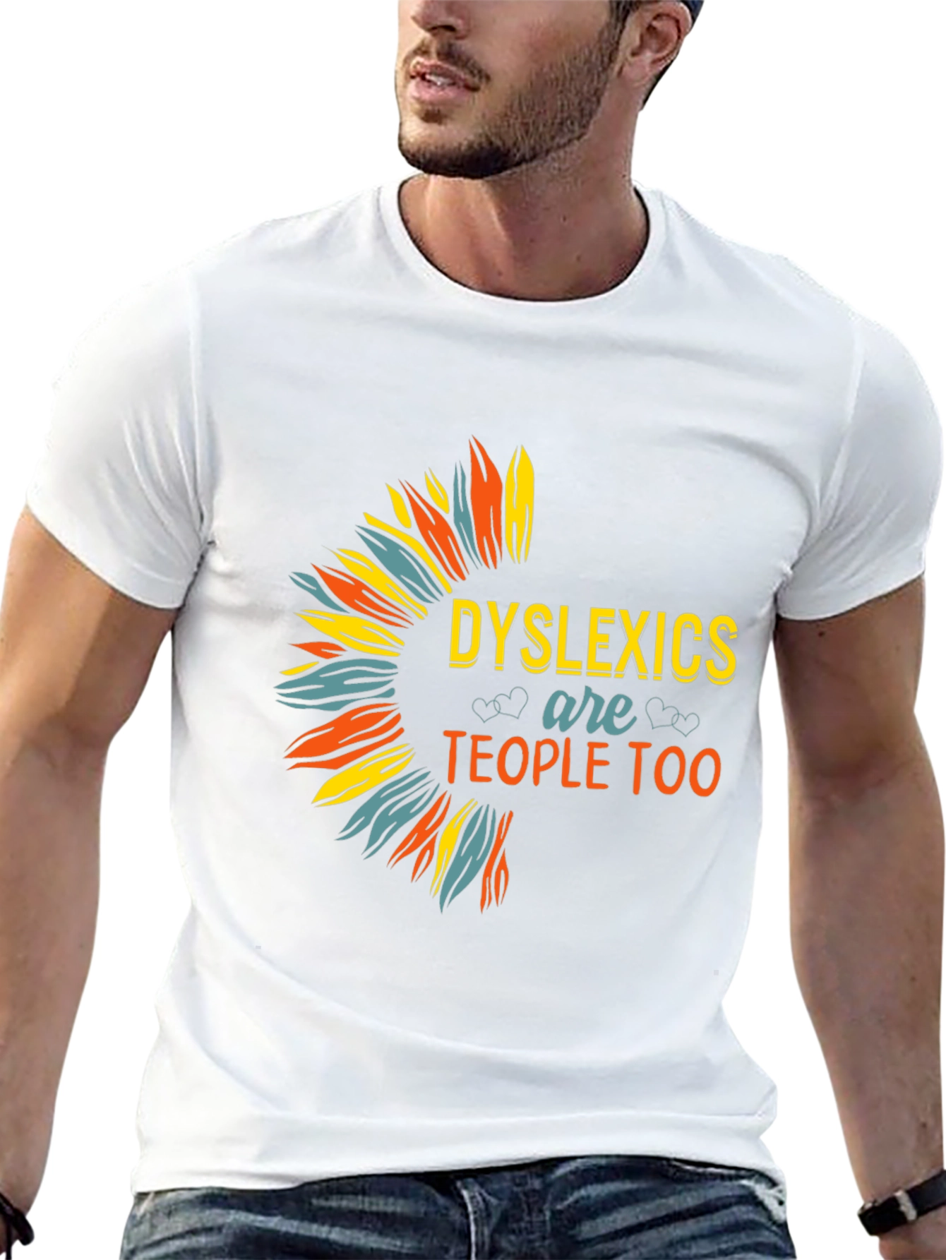 Dyslexics are People Too T-Shirt