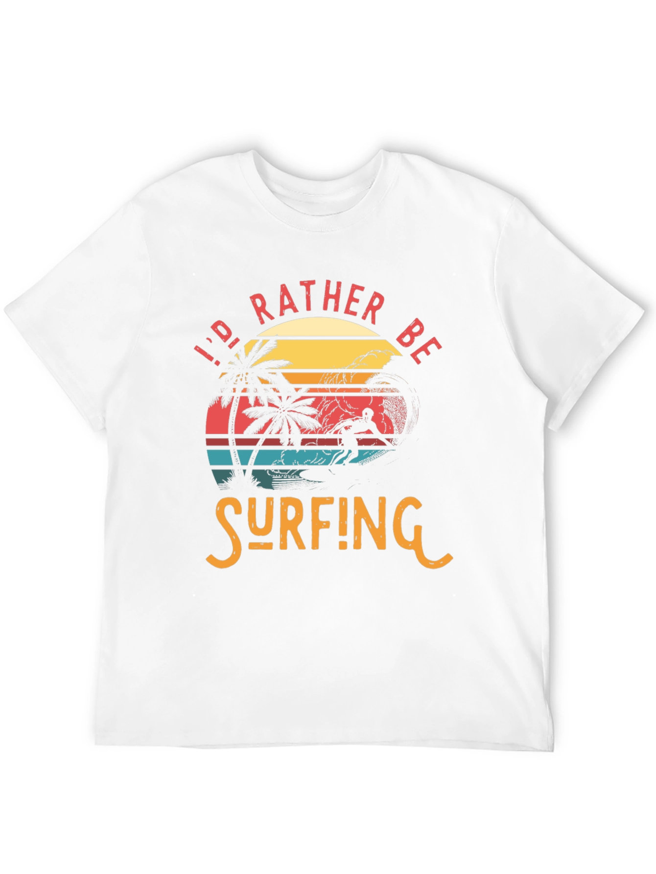 Id Rather Be Surfing Tee - Retro Beach Graphic