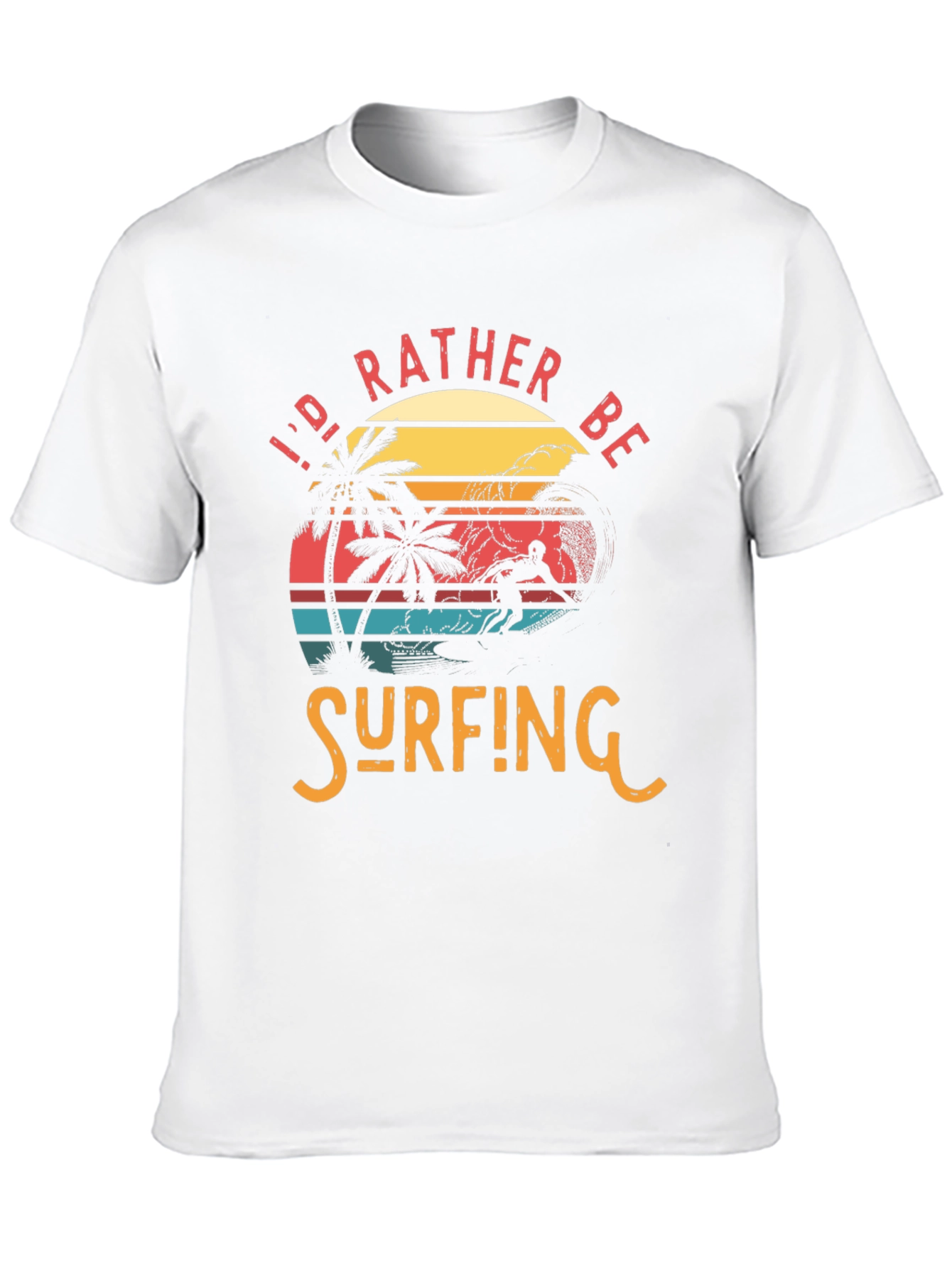 Id Rather Be Surfing Tee - Retro Beach Graphic