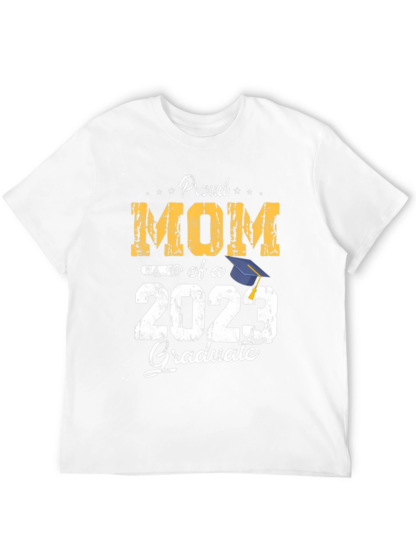 Proud Mom of a 2023 Graduate T-Shirt