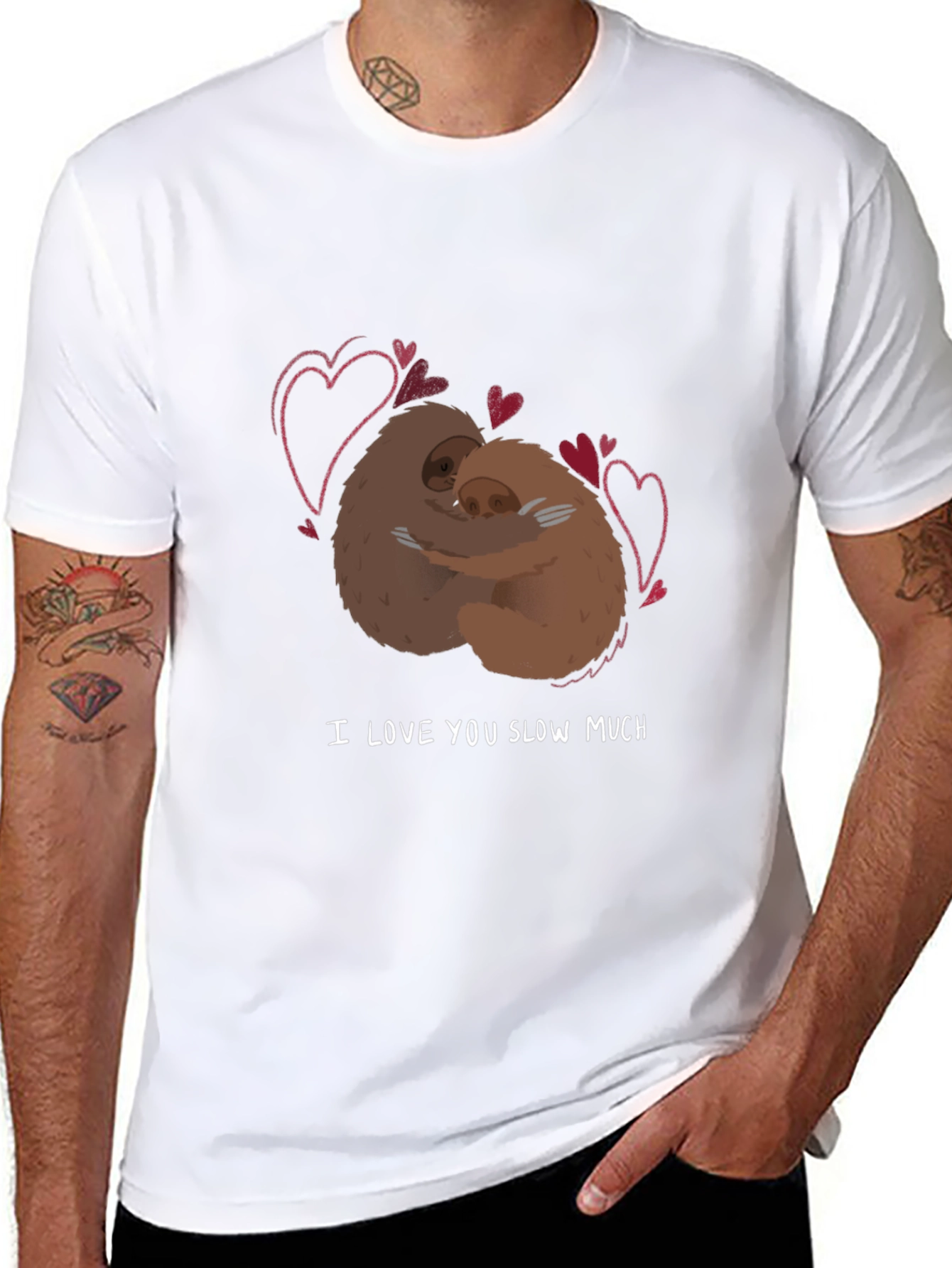 I Love You Slow Much Sloth T-Shirt