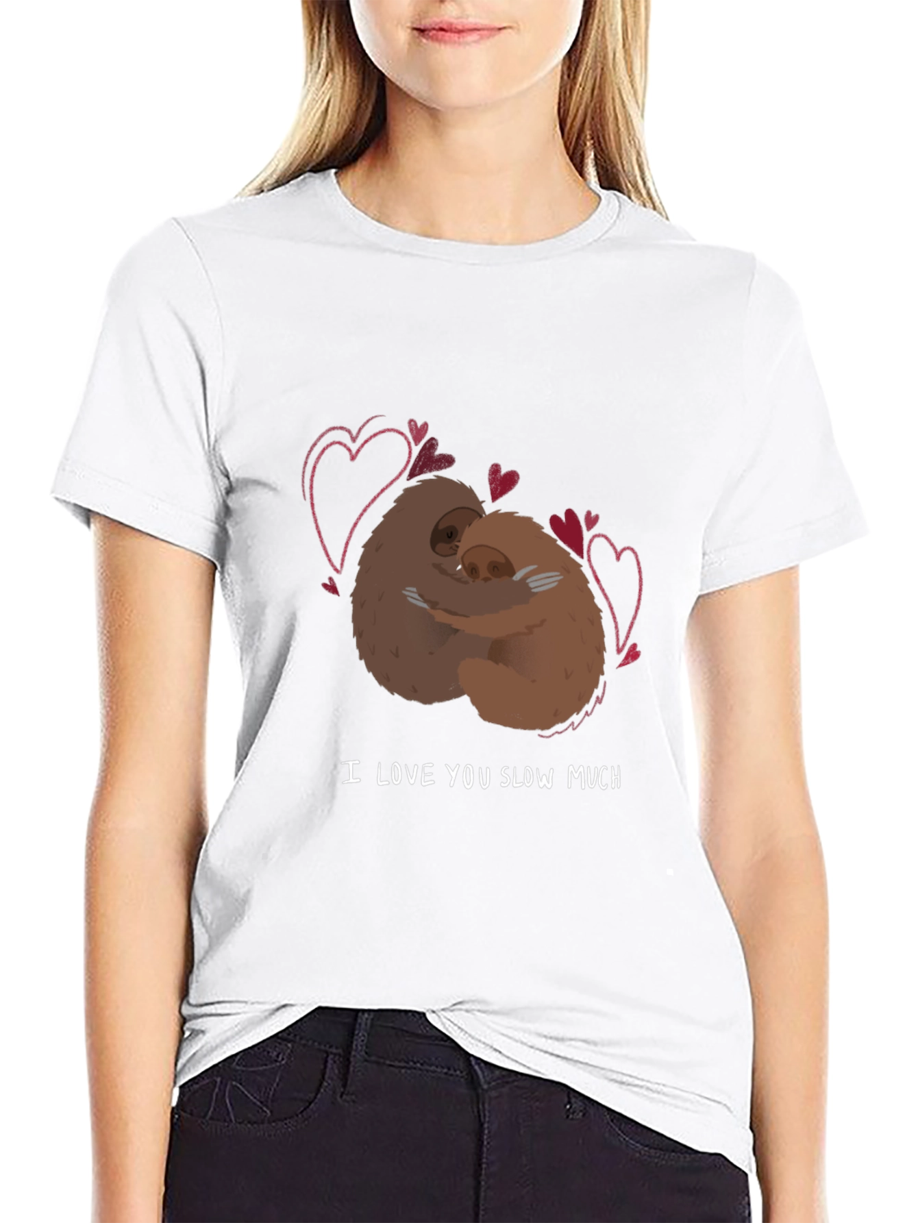 I Love You Slow Much Sloth T-Shirt