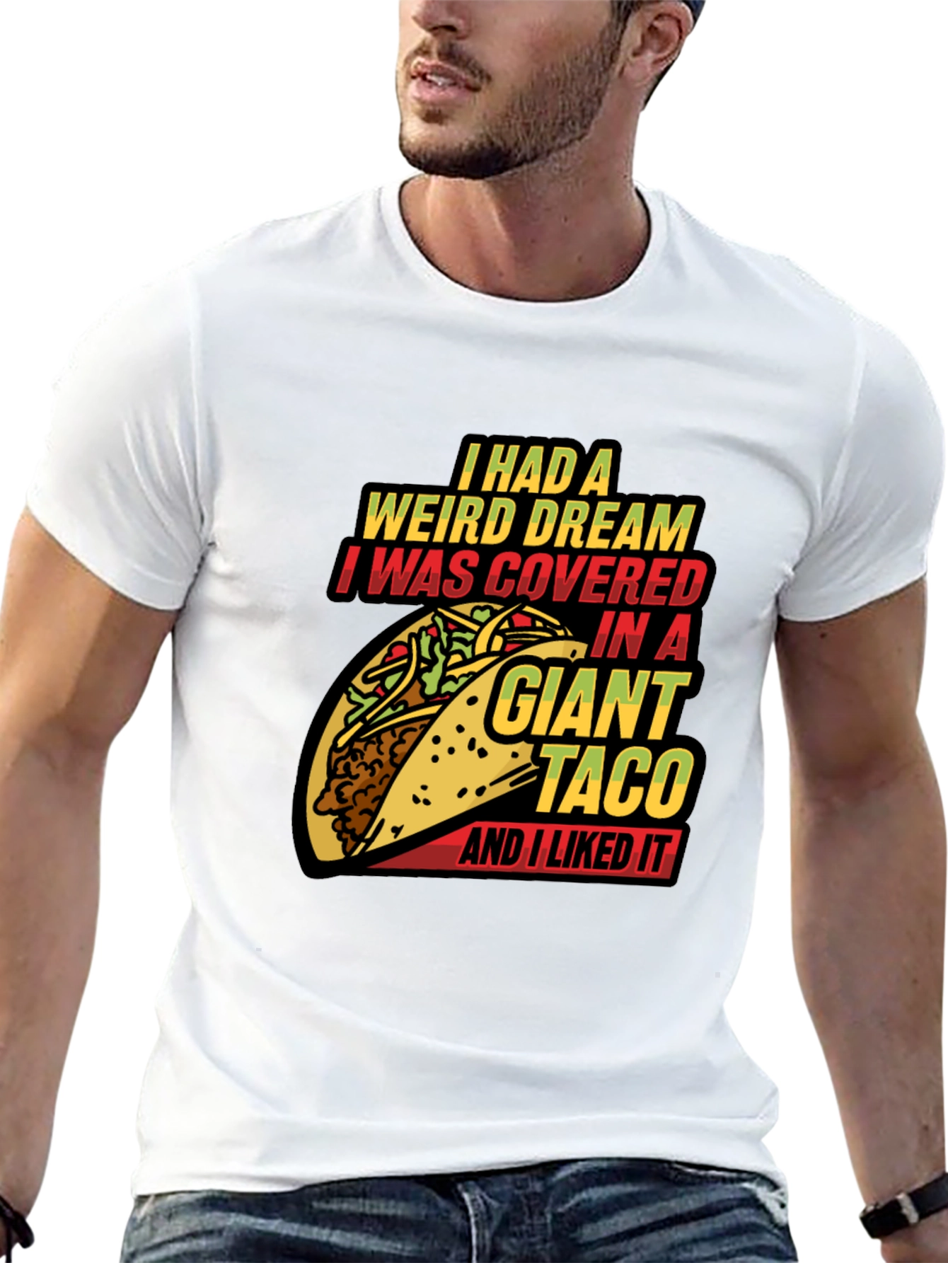 Giant Taco Dream Graphic Tee - Funny Foodie T-Shirt