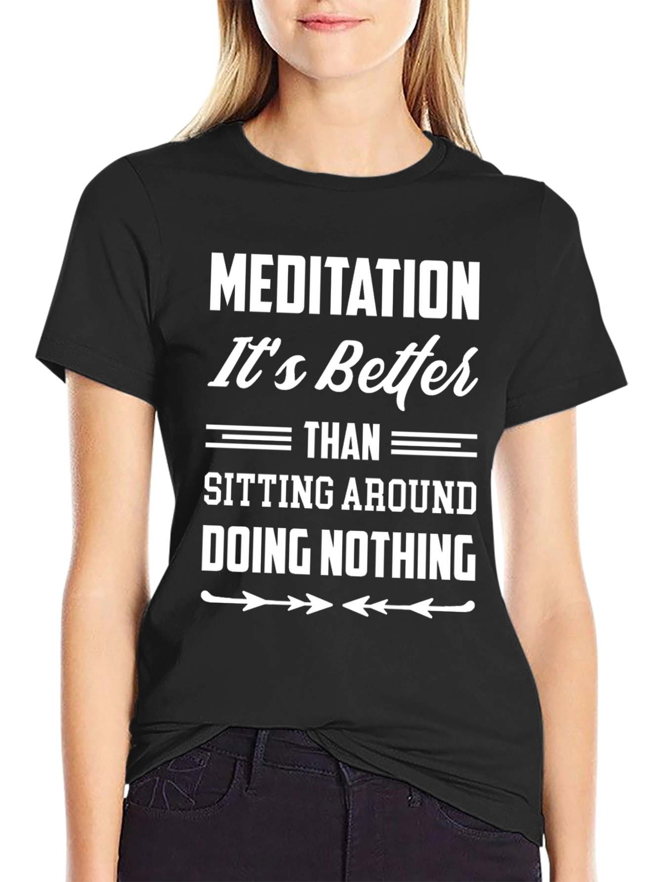 Meditation Better Than Nothing Graphic T-Shirt