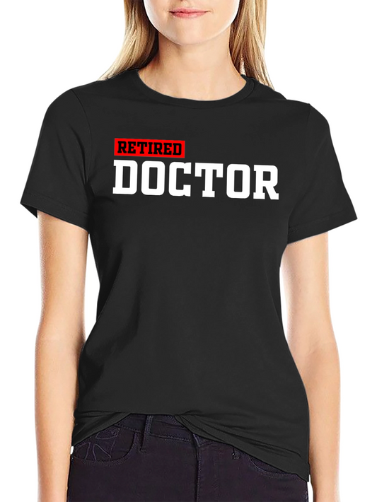 Retired Doctor T-Shirt - Black Cotton Tee