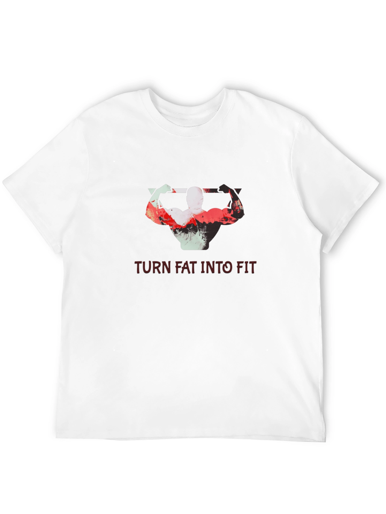 Turn Fat Into Fit T-Shirt - Motivational Gym Tee