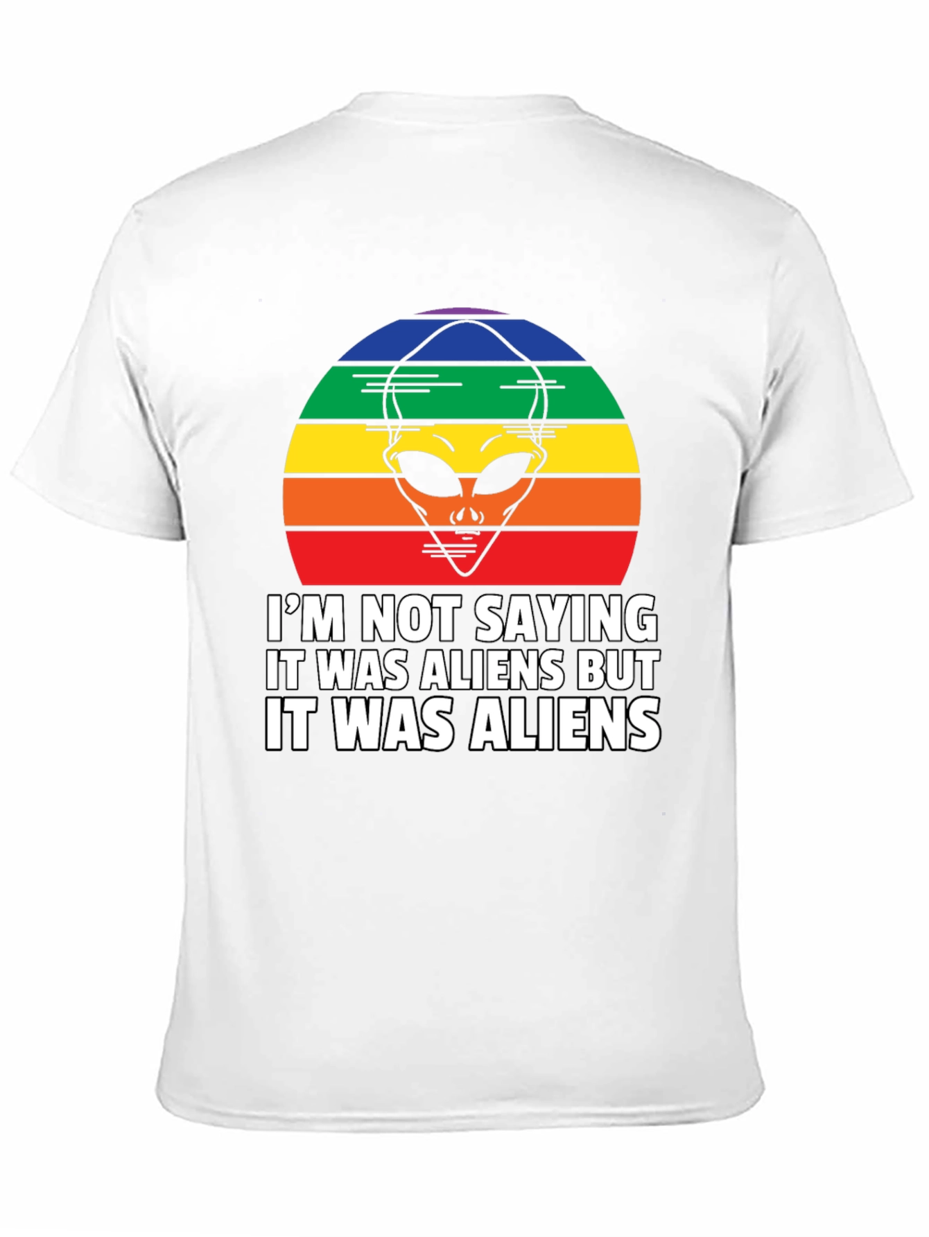 Retro Alien Graphic T-Shirt: Im Not Saying... But Aliens!