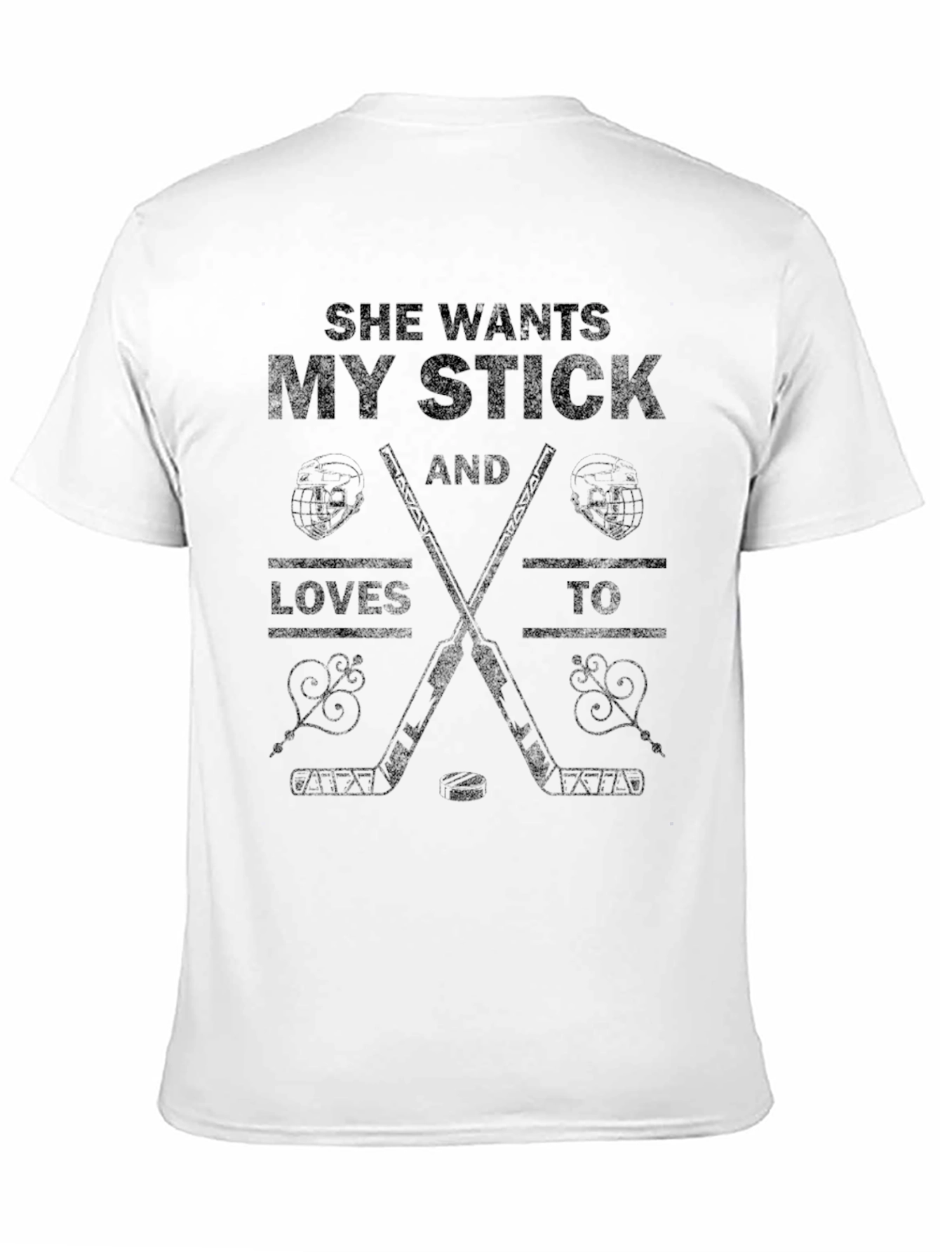 She Wants My Stick Hockey T-Shirt