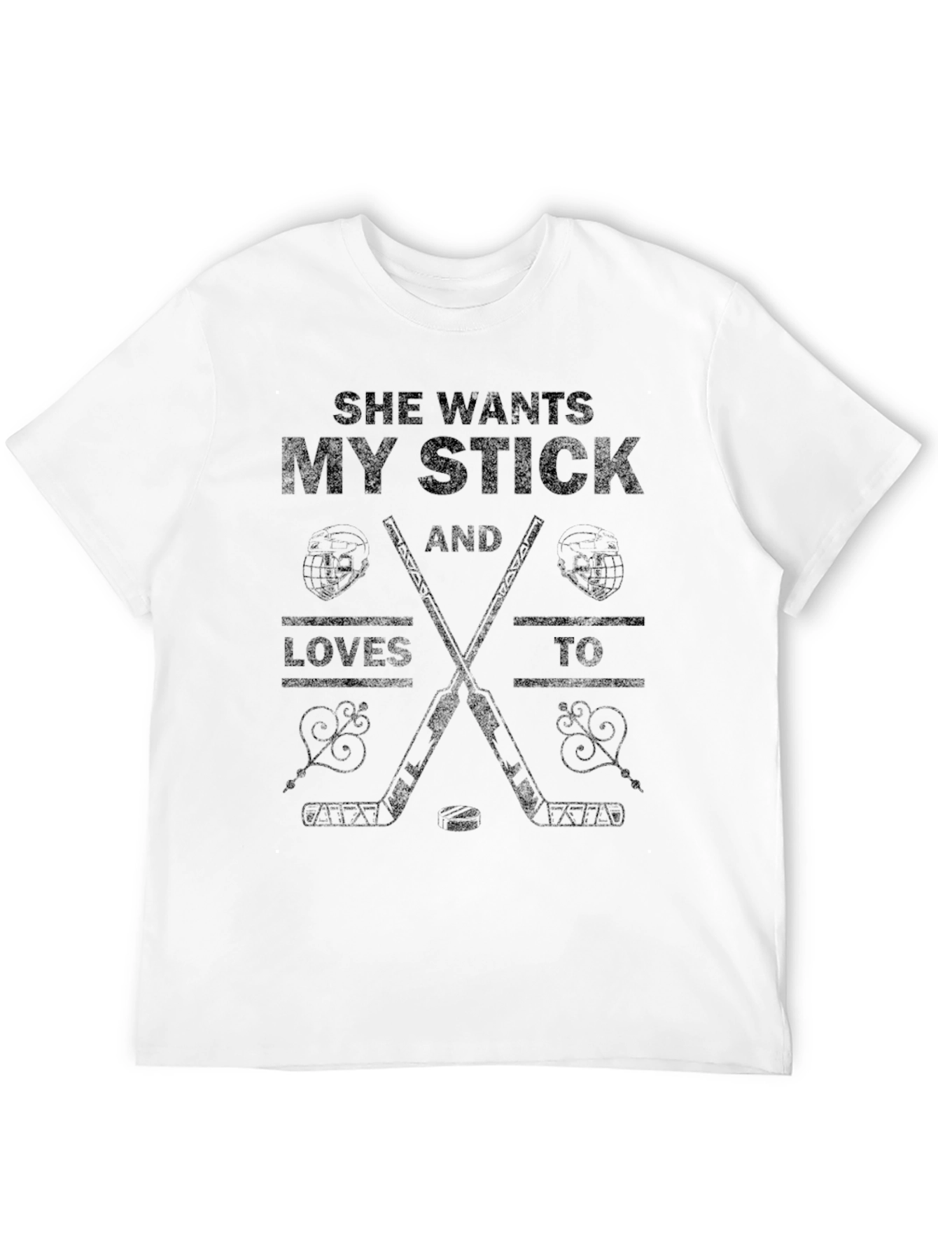 She Wants My Stick Hockey T-Shirt