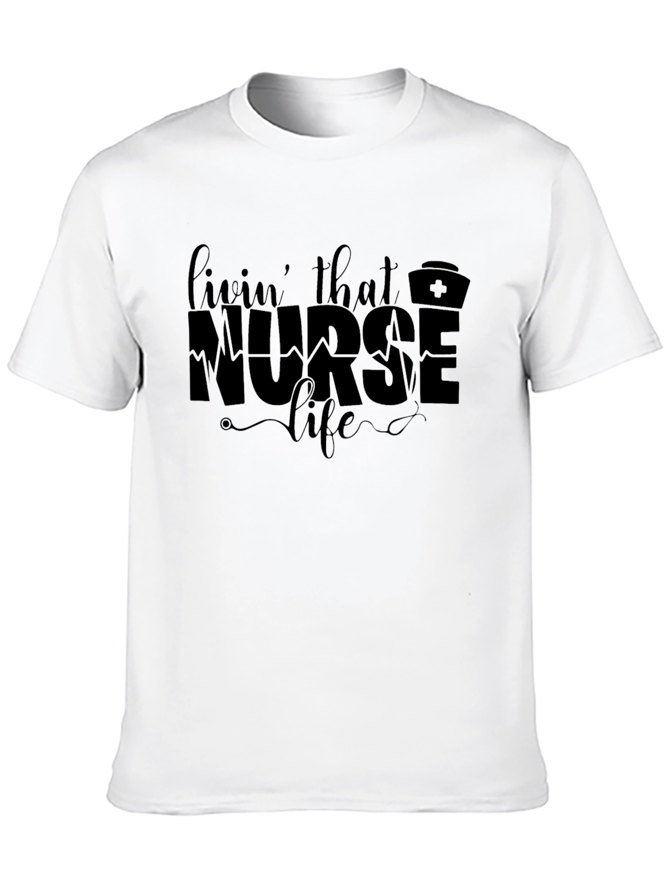 Livin That Nurse Life Black Graphic T-Shirt