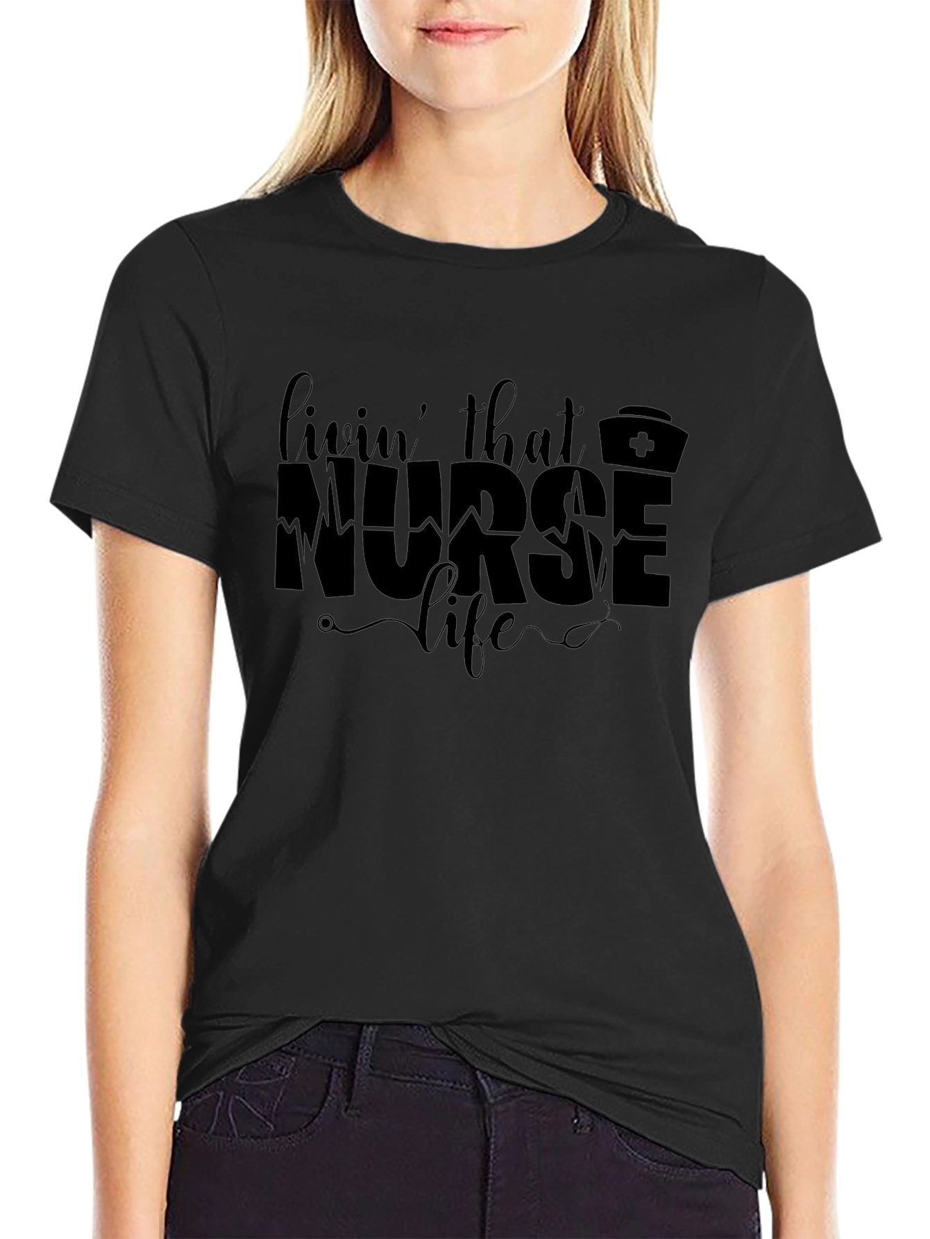 Livin That Nurse Life Black Graphic T-Shirt
