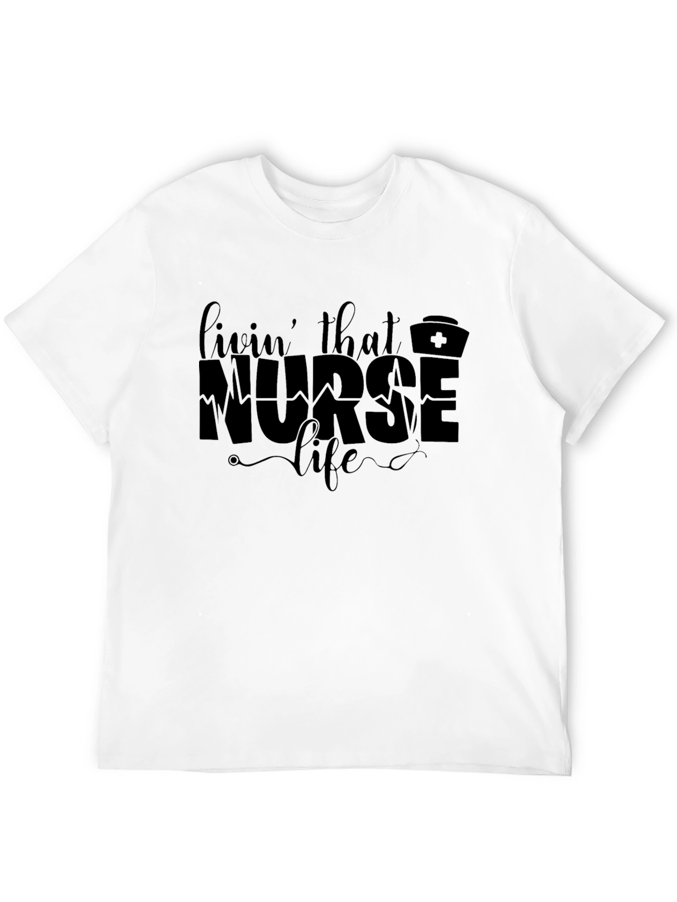 Livin That Nurse Life Black Graphic T-Shirt