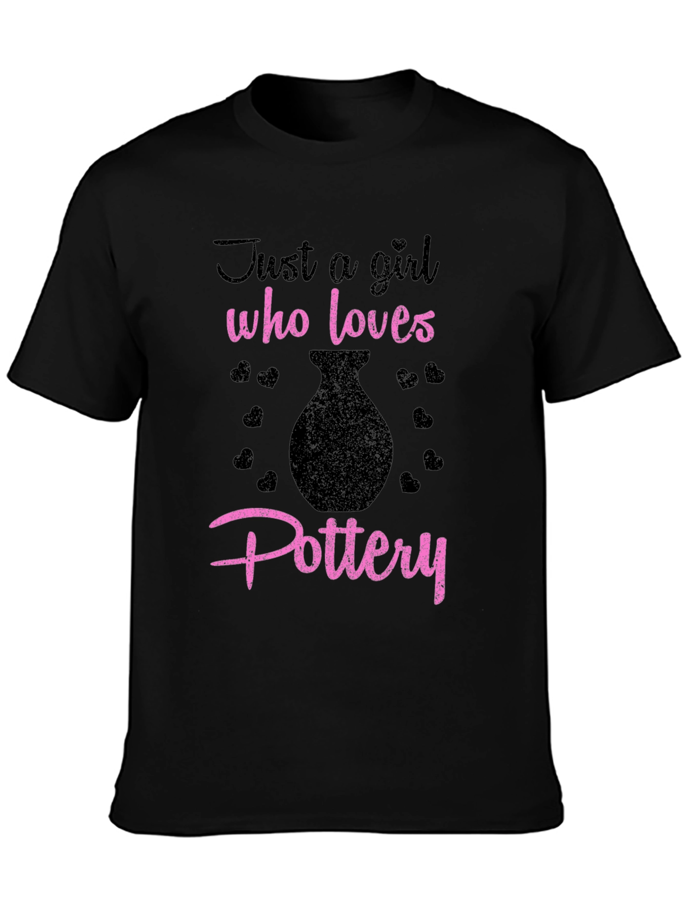 Just A Girl Who Loves Pottery T-Shirt