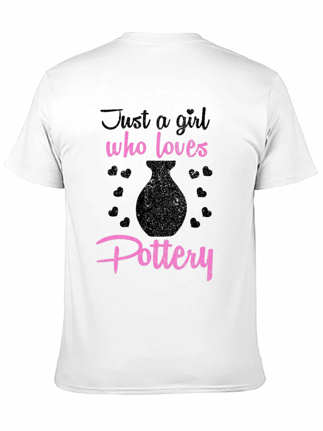 Just A Girl Who Loves Pottery T-Shirt
